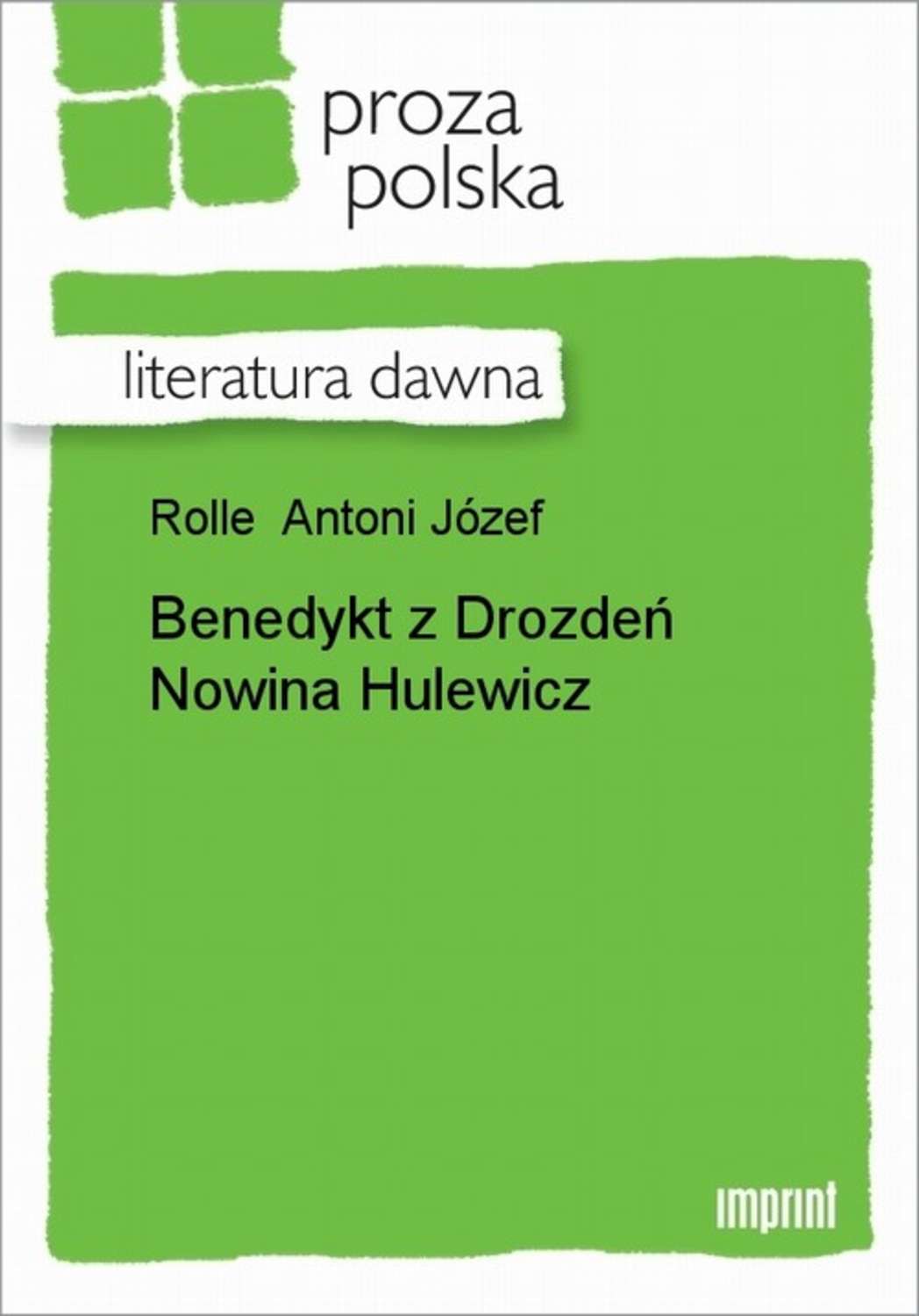 Benedykt z Drozdeń Nowina Hulewicz