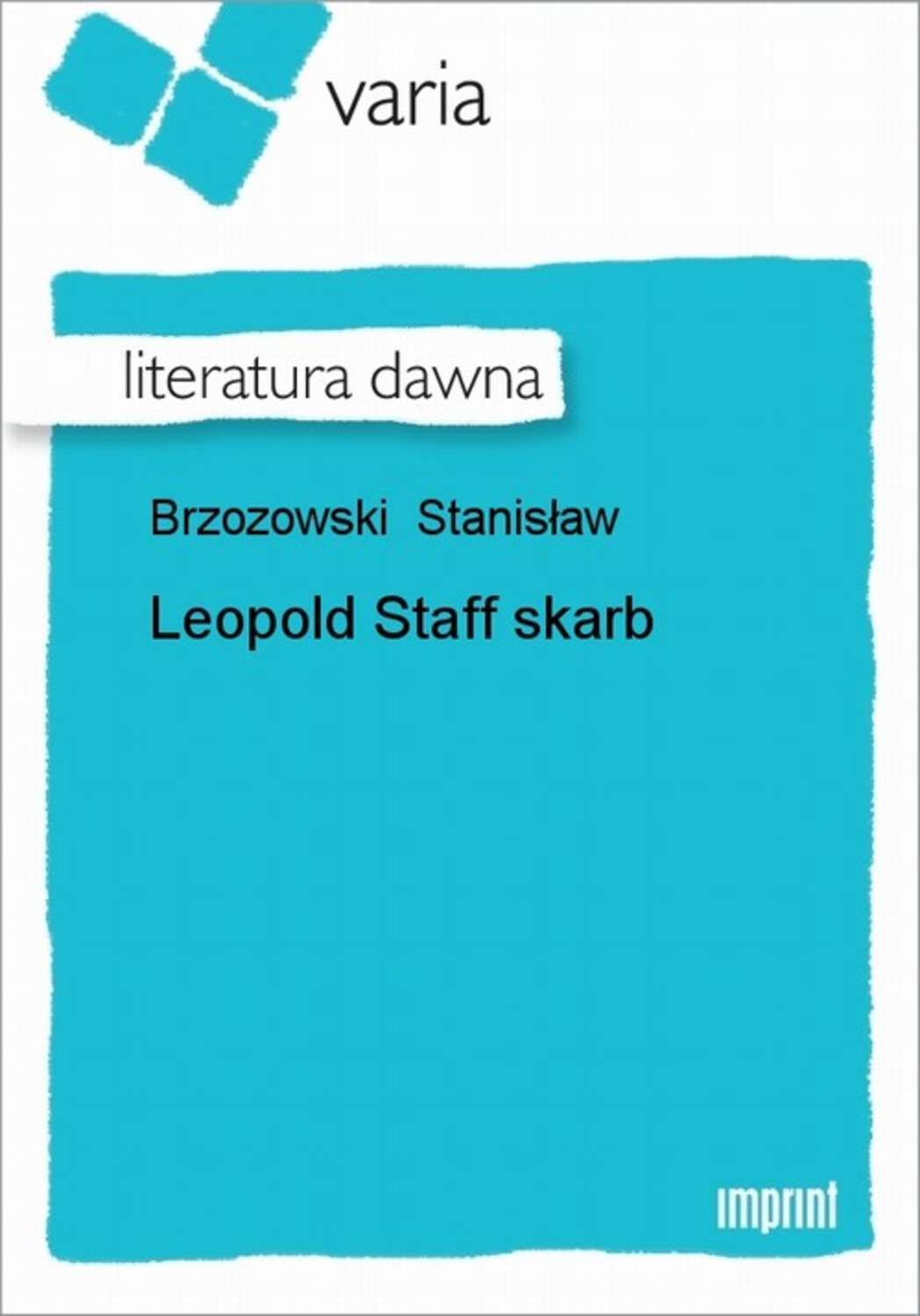 Leopold Staff "Skarb"