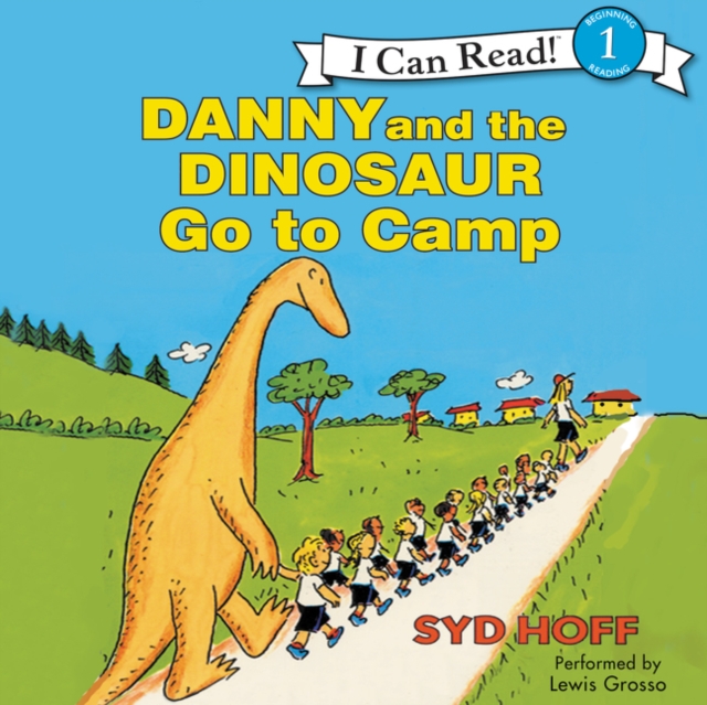 Danny and the Dinosaur Go to Camp