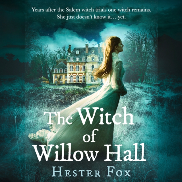 Witch Of Willow Hall