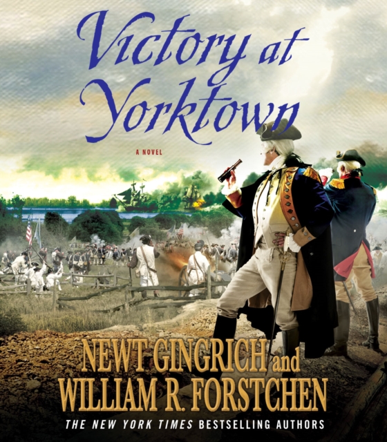 цены Newt Gingrich Victory at Yorktown