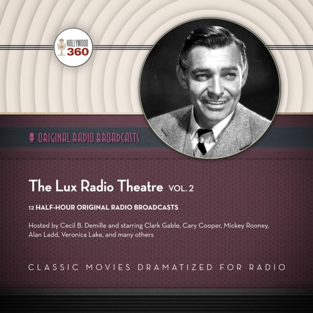 Lux Radio Theatre, Vol. 2