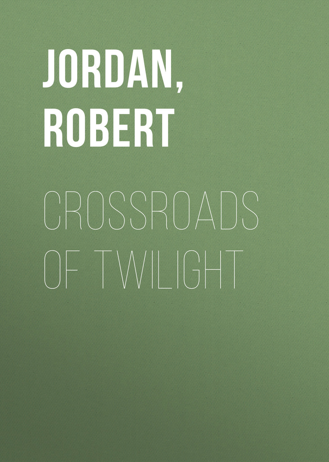 Crossroads of Twilight