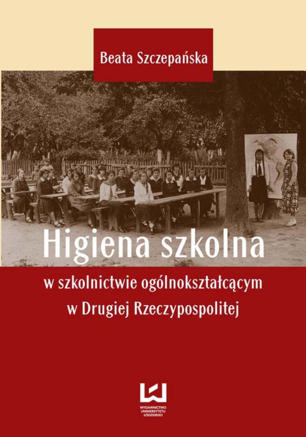 

Higiena szkolna w szkolnictwie ogólnokształcącym w Drugiej Rzeczypospolitej