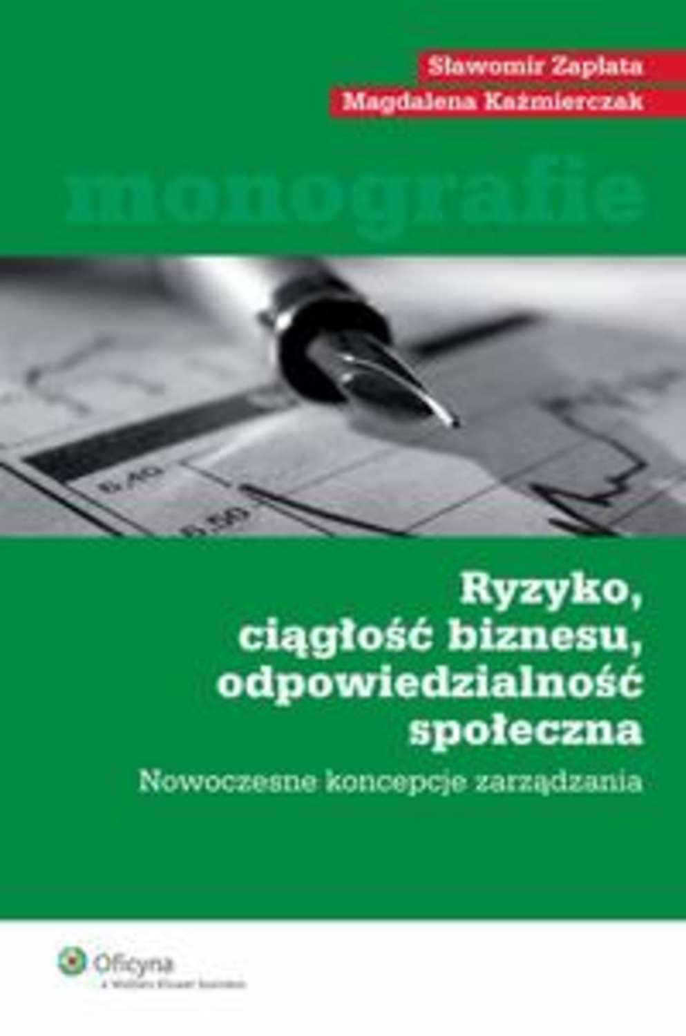 Ryzyko, ciągłość biznesu, odpowiedzialność społeczna