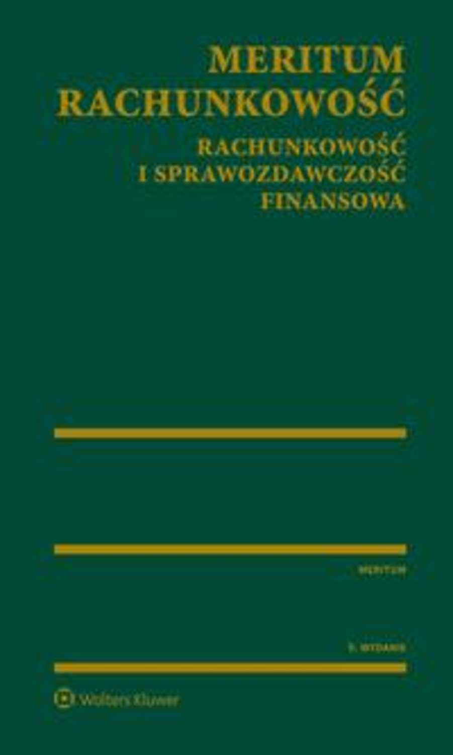 MERITUM Rachunkowość. Rachunkowość i sprawozdawczość finansowa