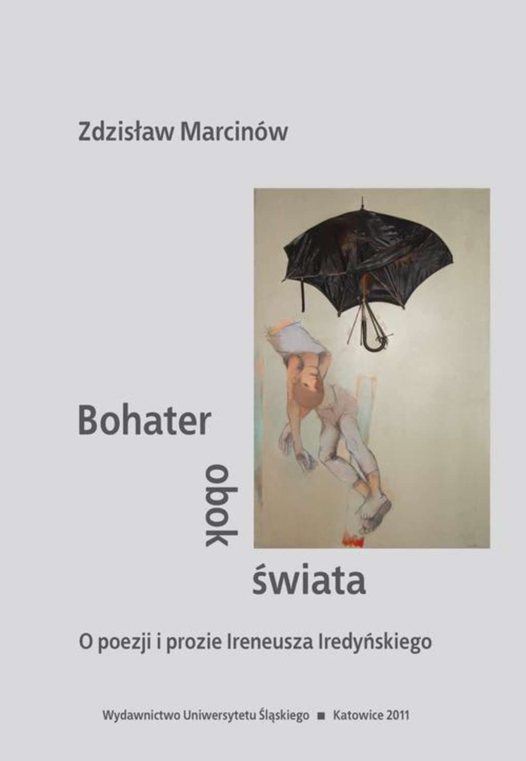 Bohater obok świata