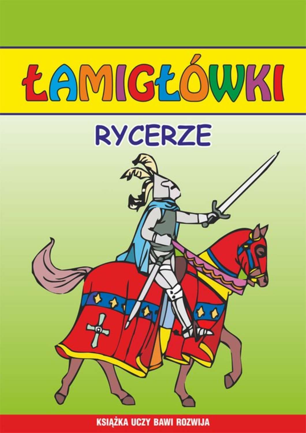 Rycerze. Łamigłówki