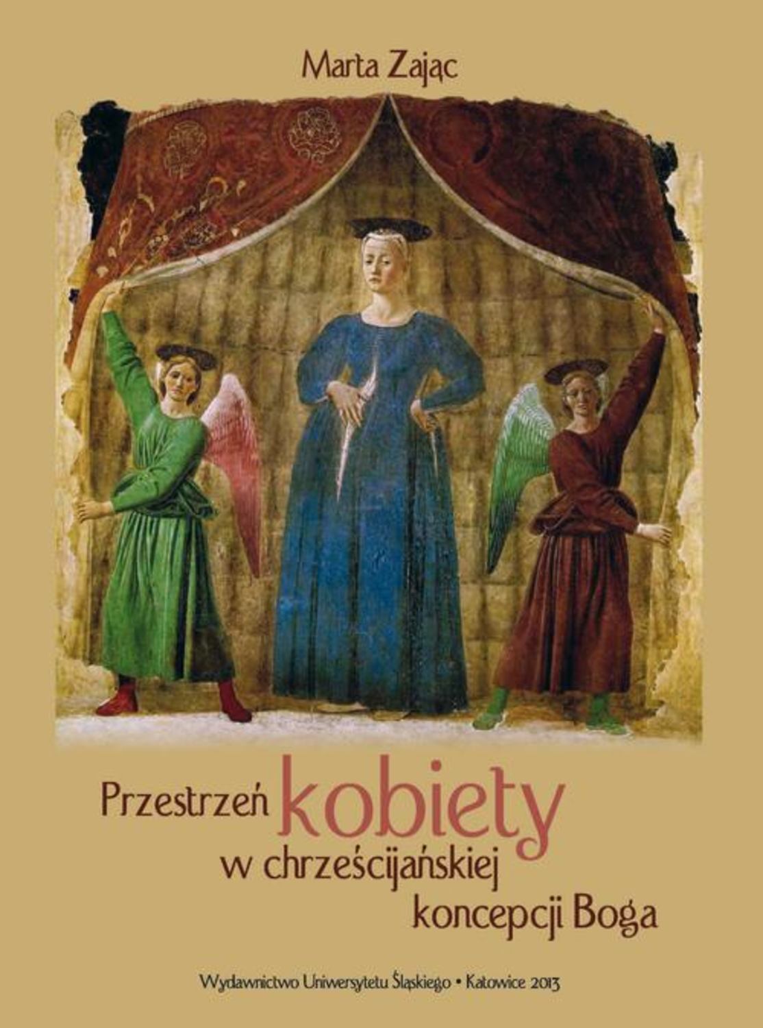 Przestrzeń kobiety w chrześcijańskiej koncepcji Boga