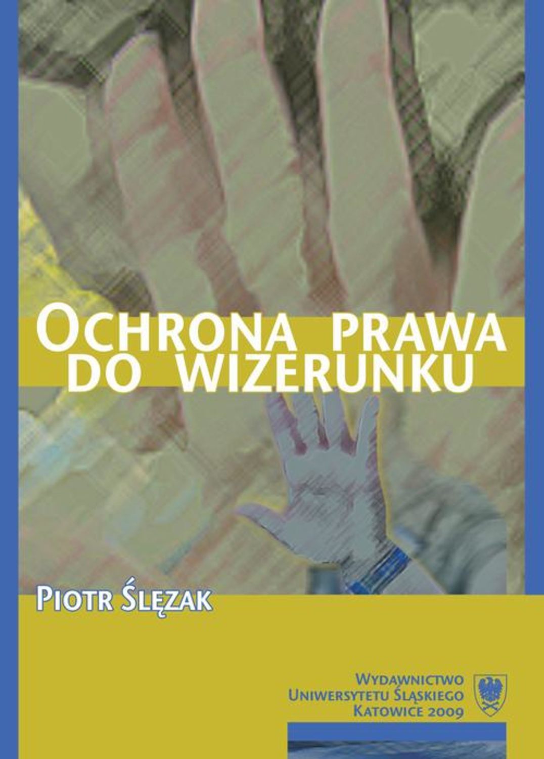 Ochrona prawa do wizerunku