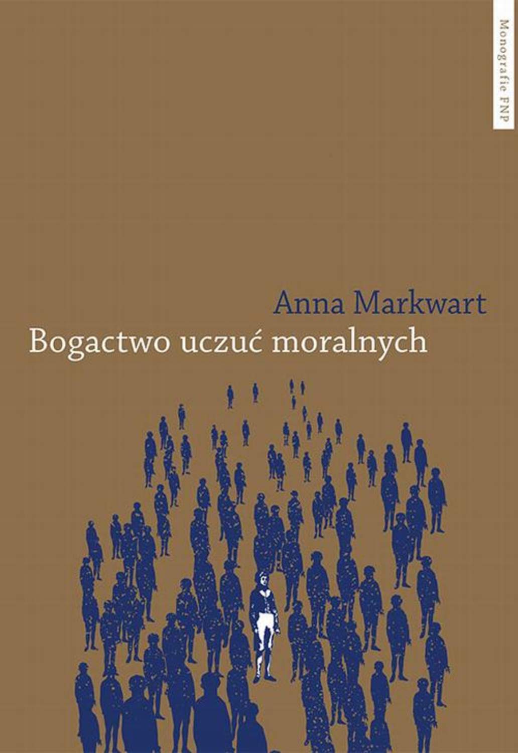

Bogactwo uczuć moralnych. Jednostka i społeczeństwo we wzajemnych oddziaływaniach w perspektywie filozofii Adama Smitha