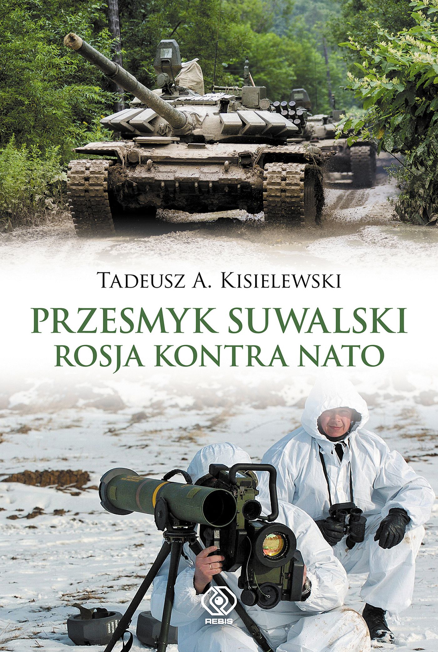 Przesmyk suwalski. Rosja kontra NATO