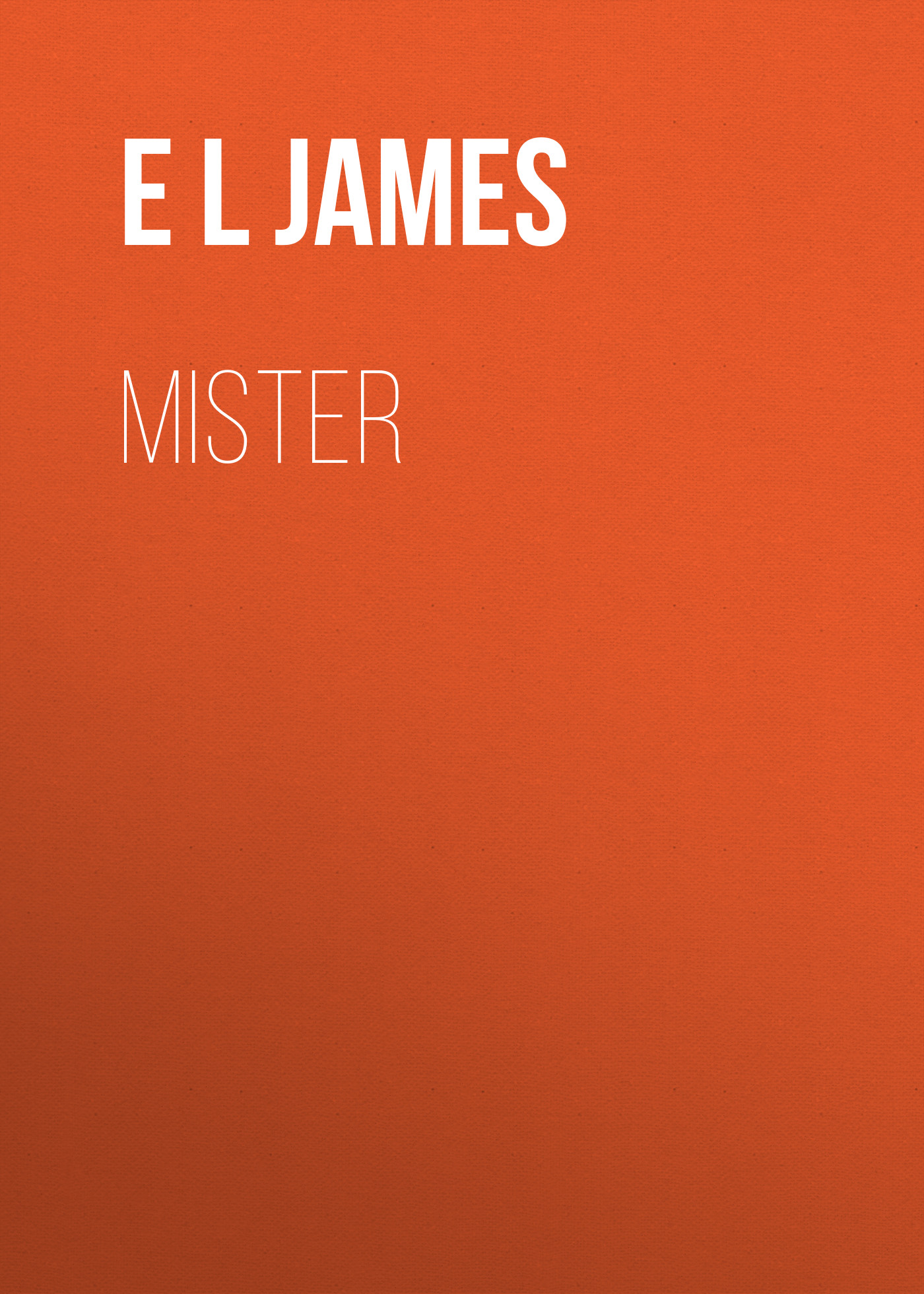 

Mister