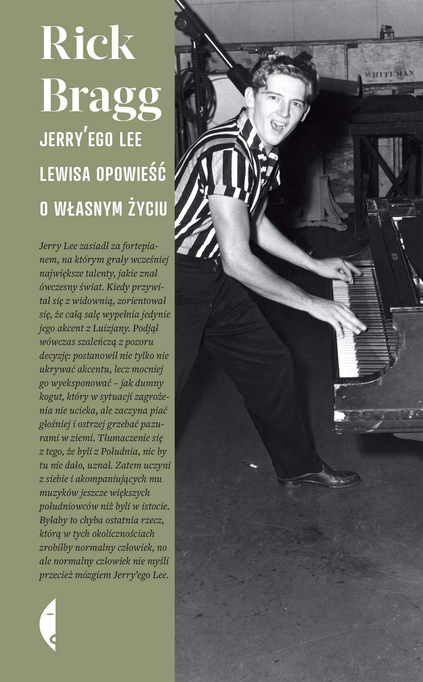 

Jerry'ego Lee Lewisa opowieść o własnym życiu