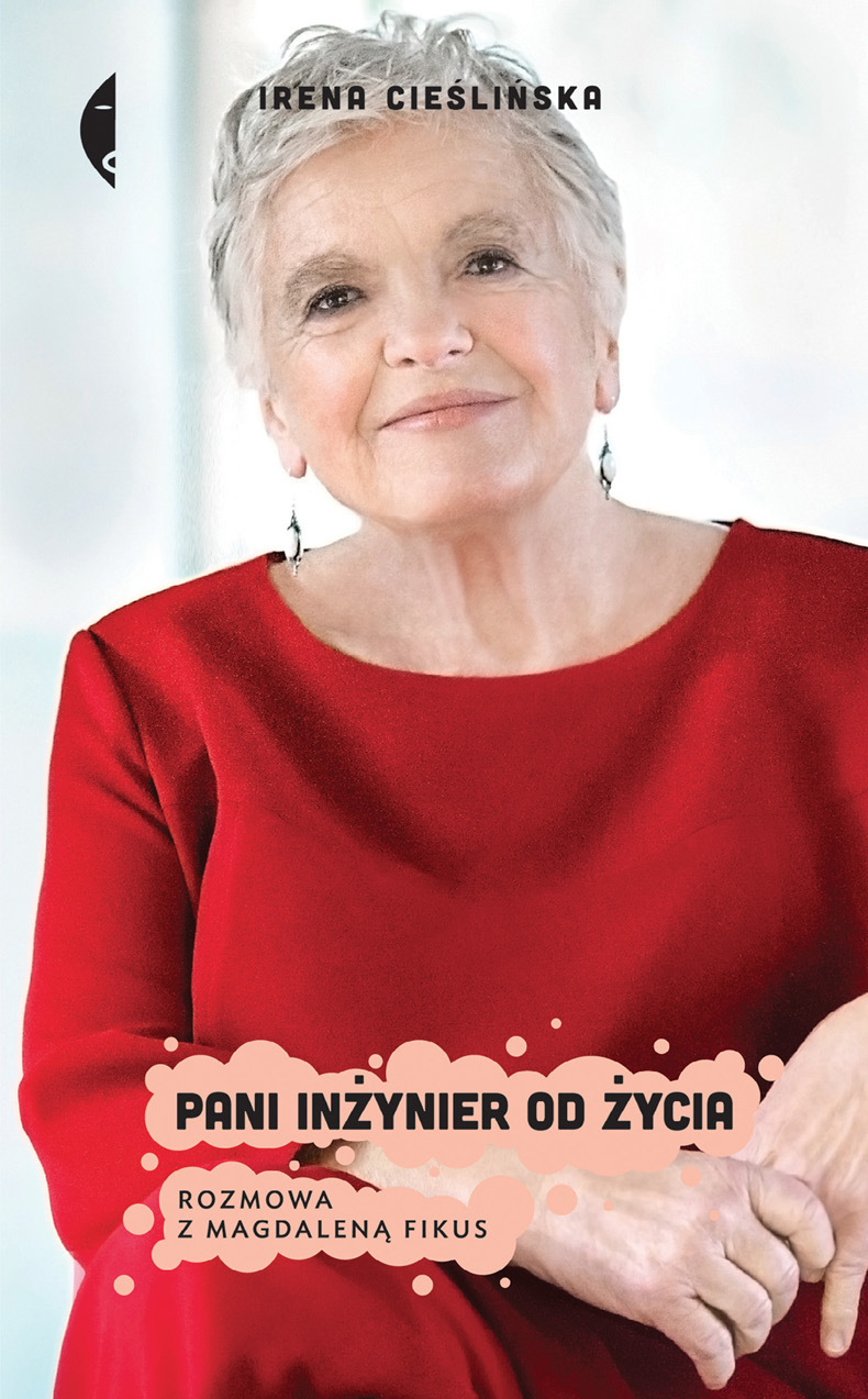 Pani inżynier od życia