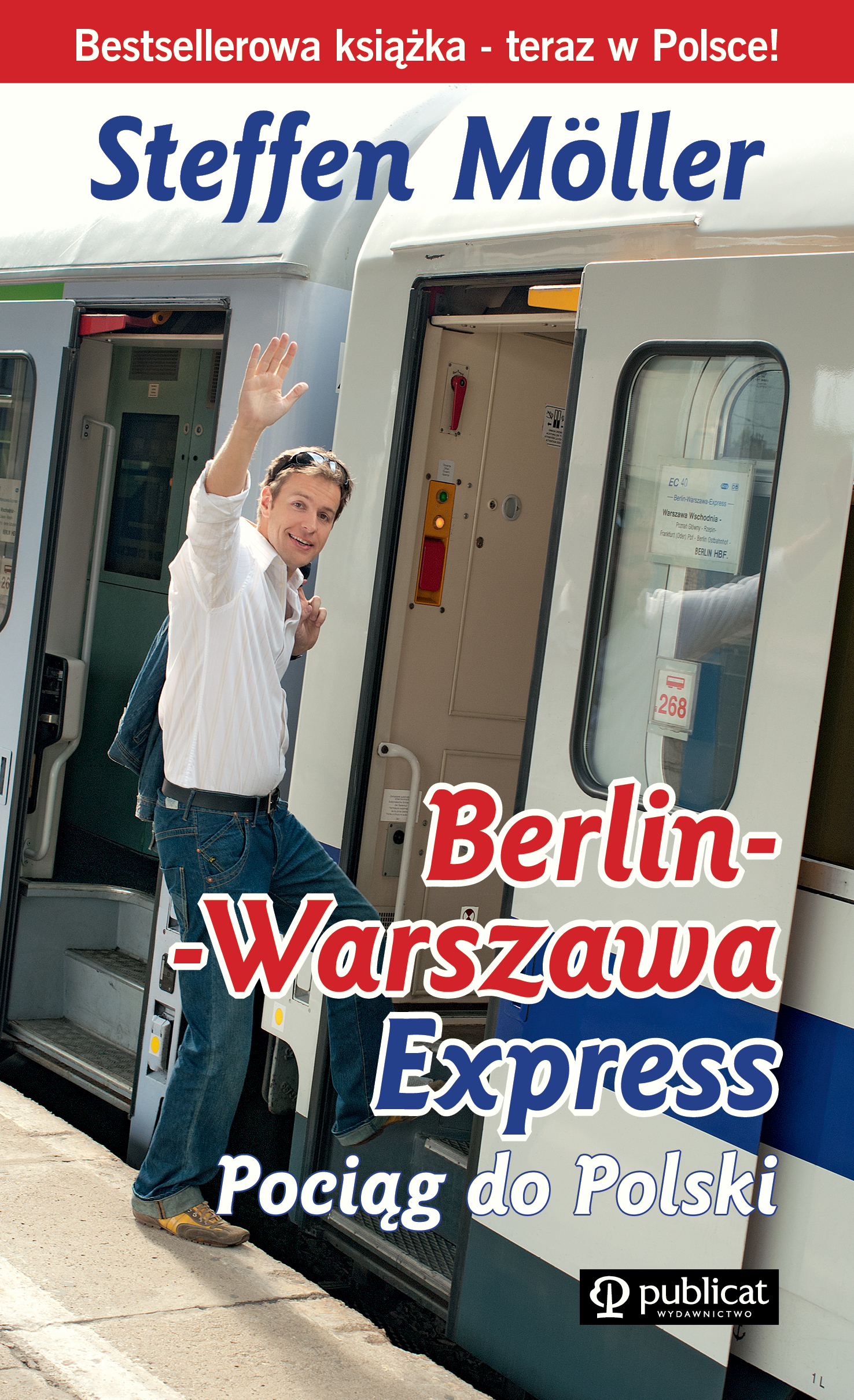 

Berlin-Warszawa-Express. Pociąg do Polski