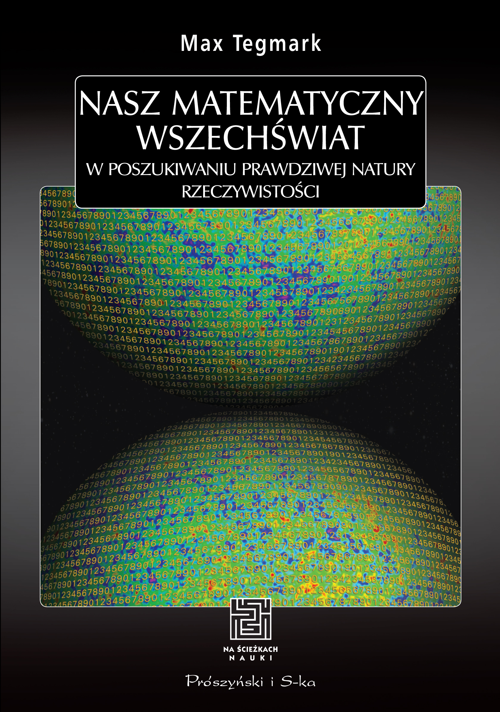 Nasz matematyczny Wszechświat