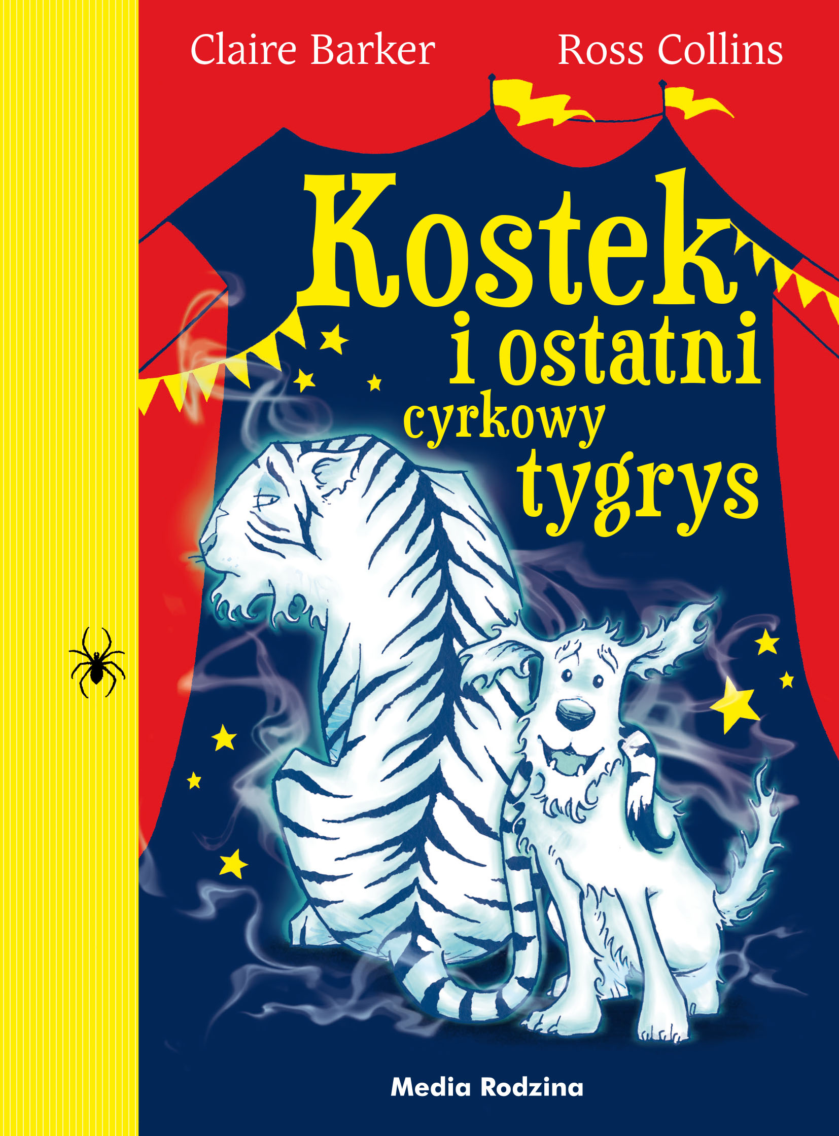 

Kostek i ostatni cyrkowy tygrys