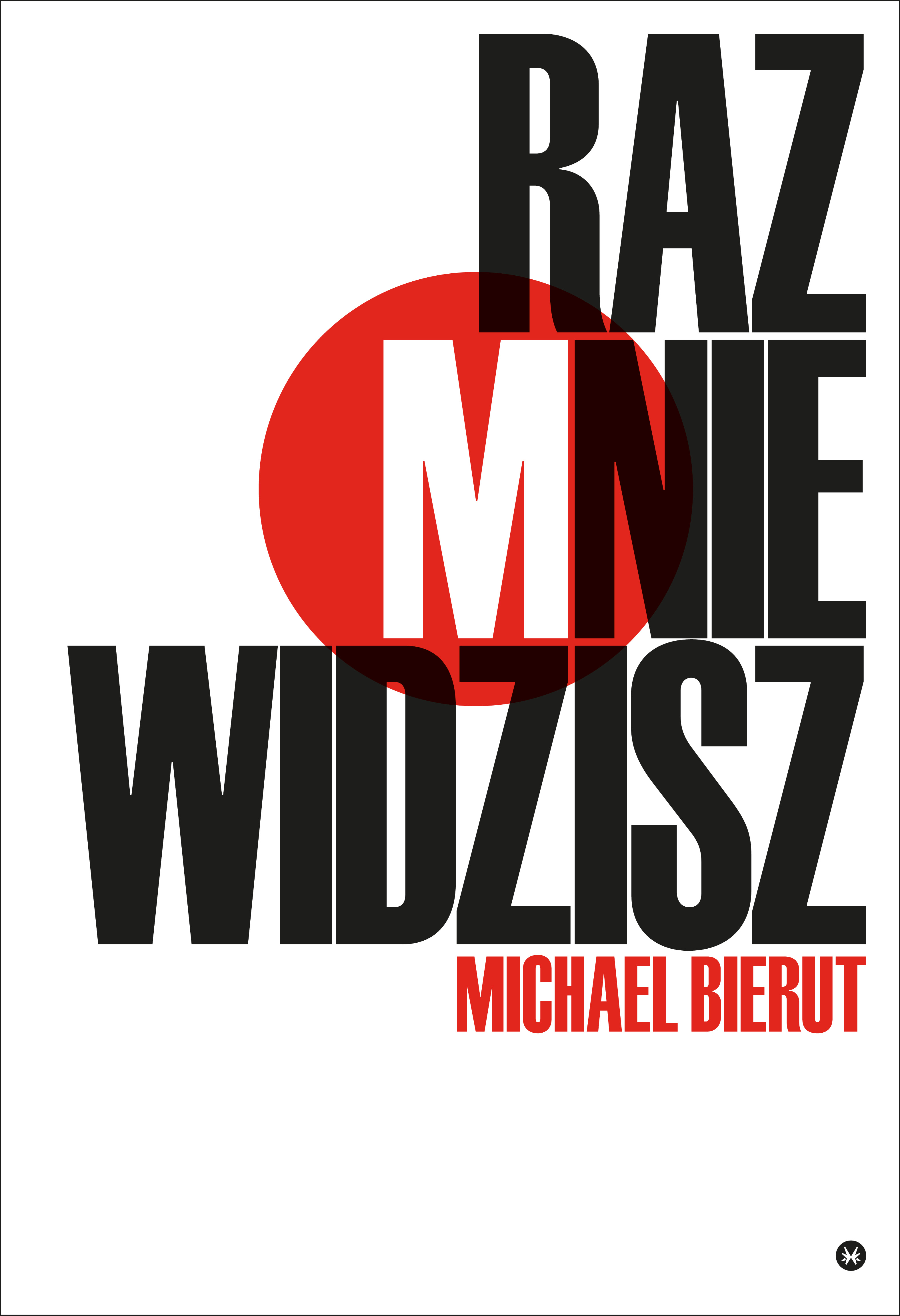 Michael Bierut Raz mnie widzisz, raz nie widzisz i inne eseje o dizajnie maḥmud ibn abd al karim shabistari gulshan i raz the mystic rose garden of sa d ud din mahmud shabistari