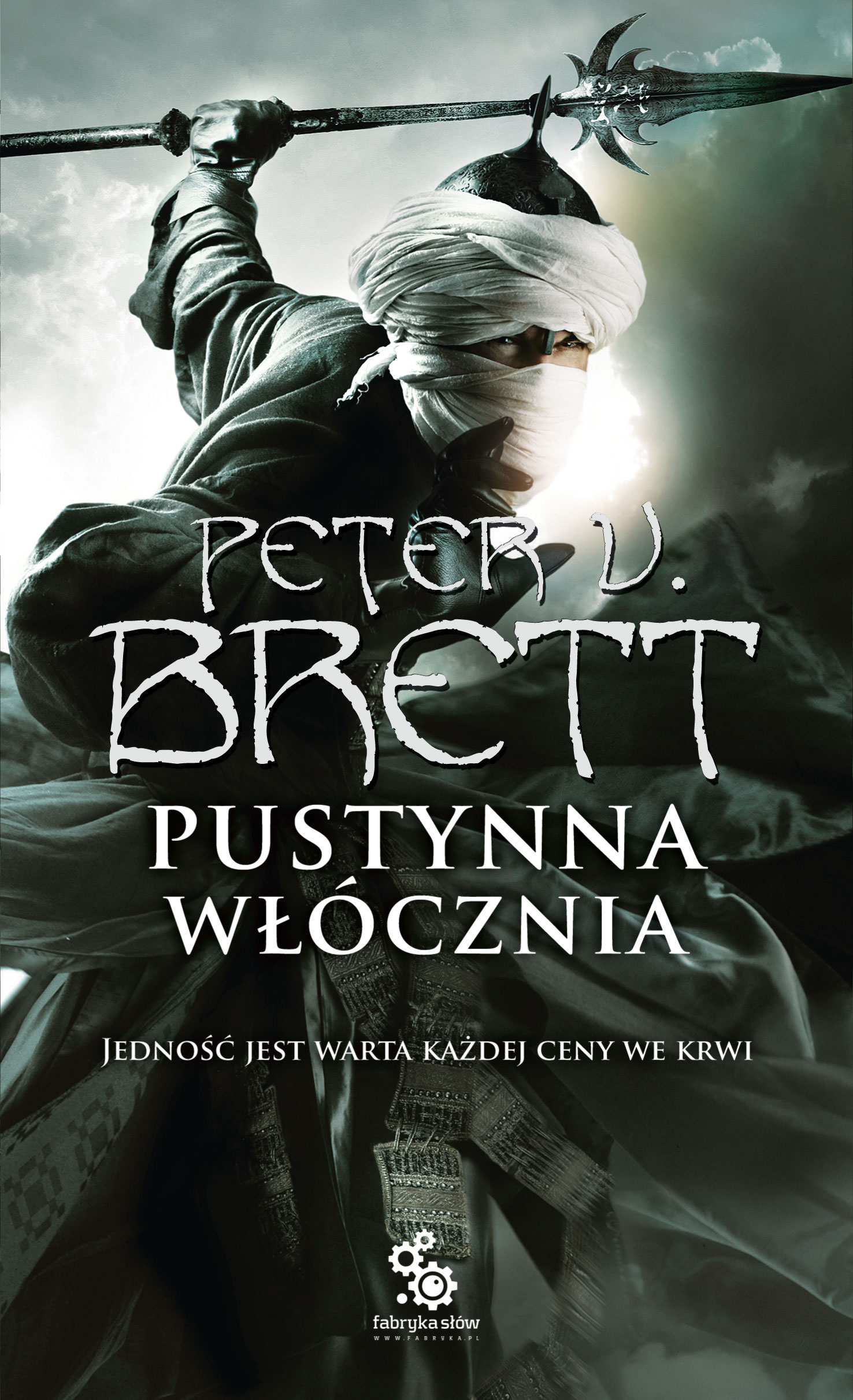 Pustynna włócznia. Księga 1