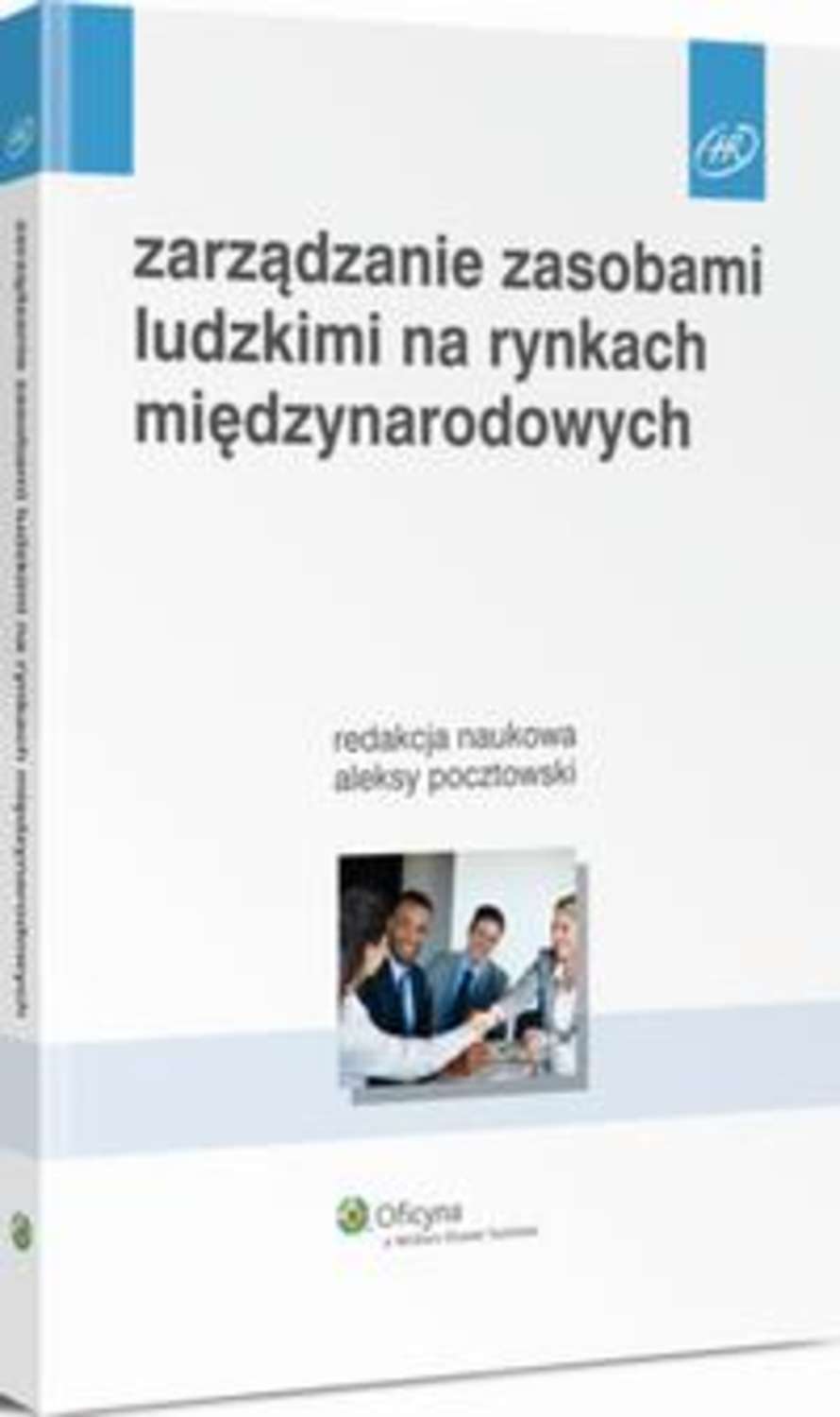 Zarządzanie zasobami ludzkimi na rynkach międzynarodowych