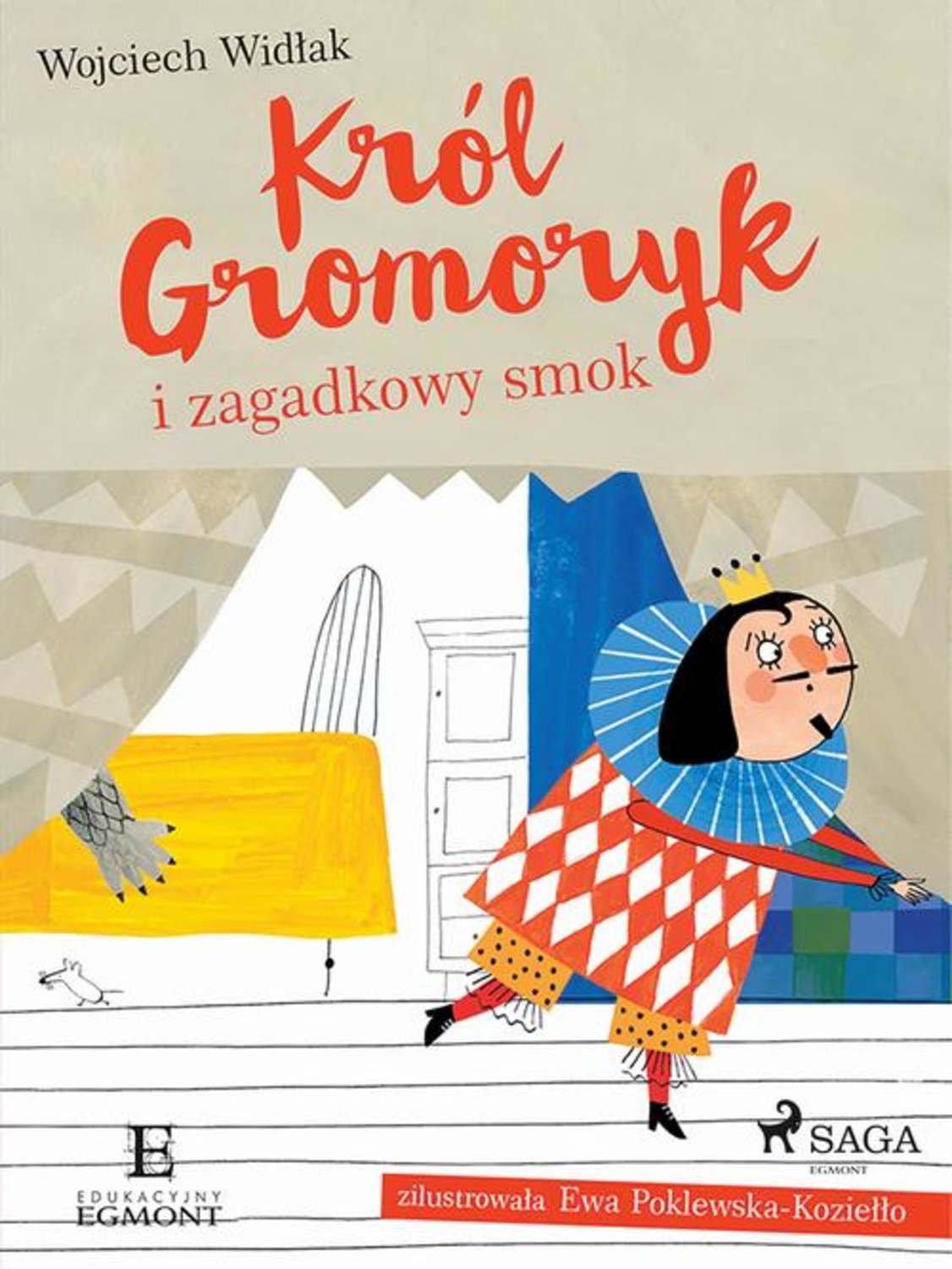 Król Gromoryk i zagadkowy smok