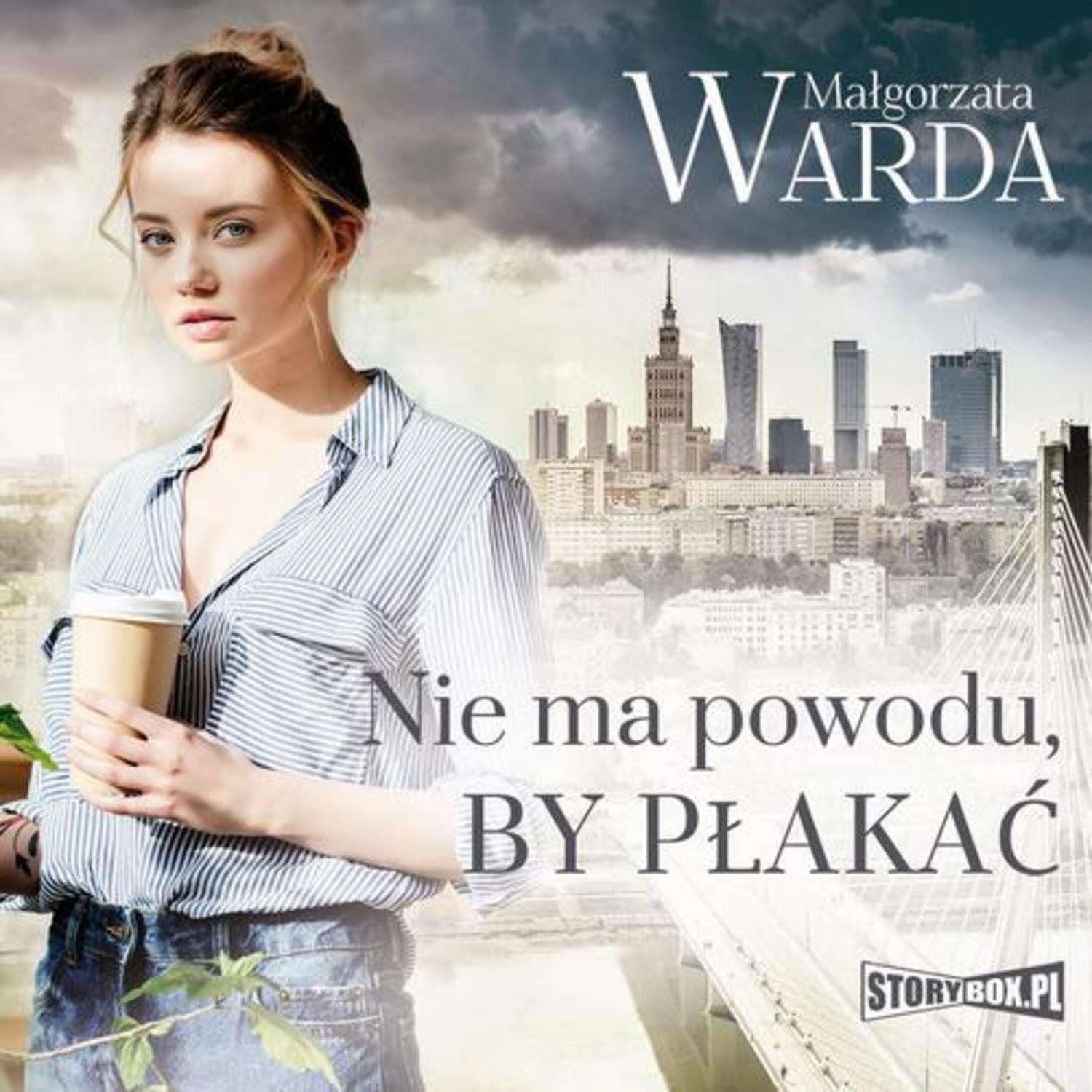 

Nie ma powodu, by płakać