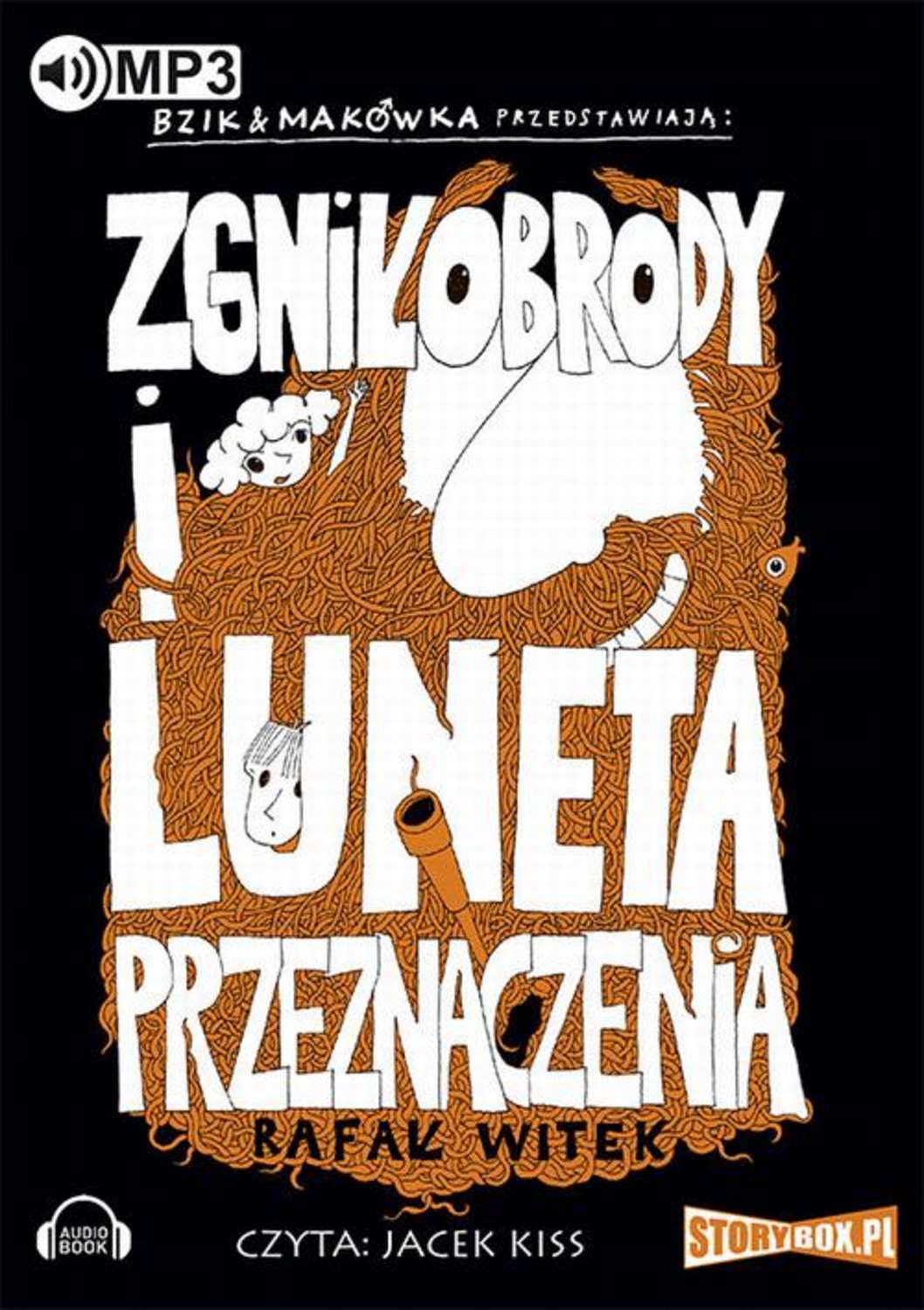 Bzik &amp; Makówka przedstawiają: Zgniłobrody i luneta przeznaczenia