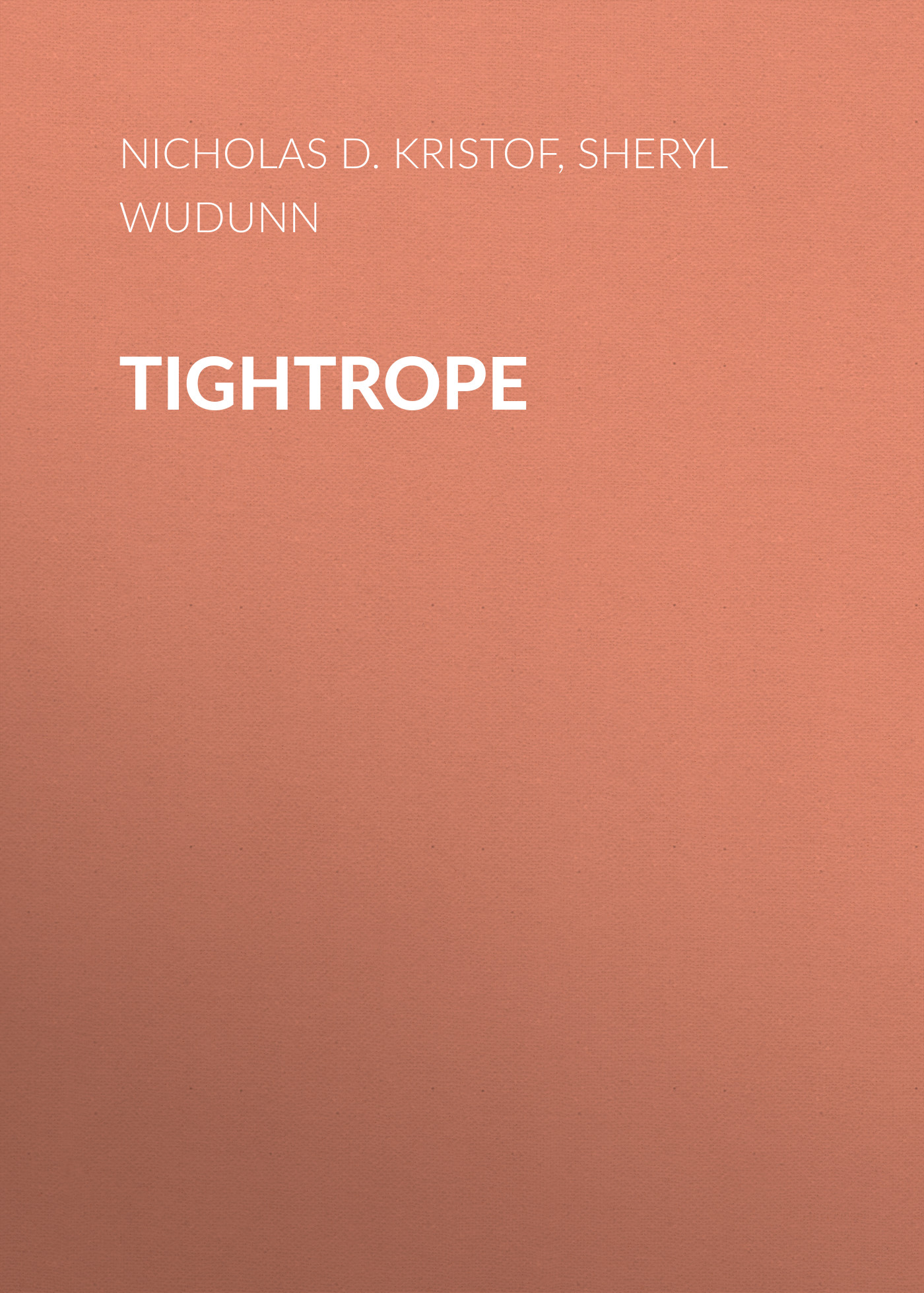 

Tightrope