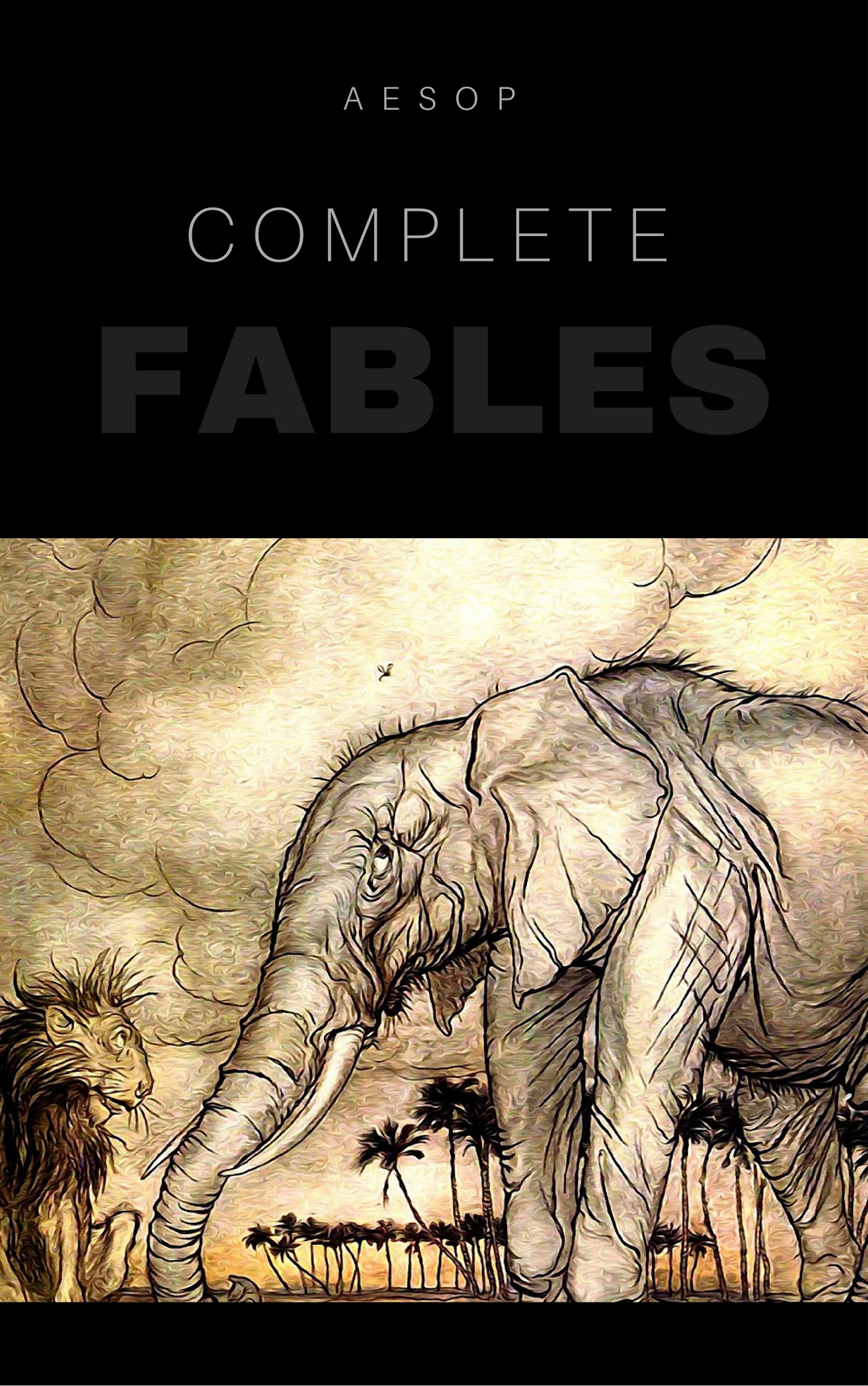 The Complete Fables Of Aesop