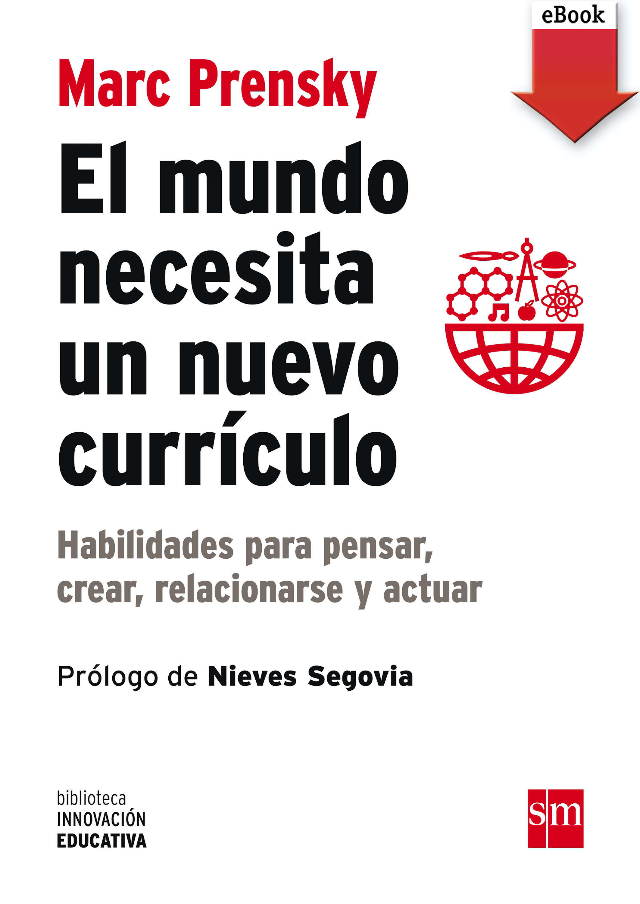 El mundo necesita un nuevo currículo