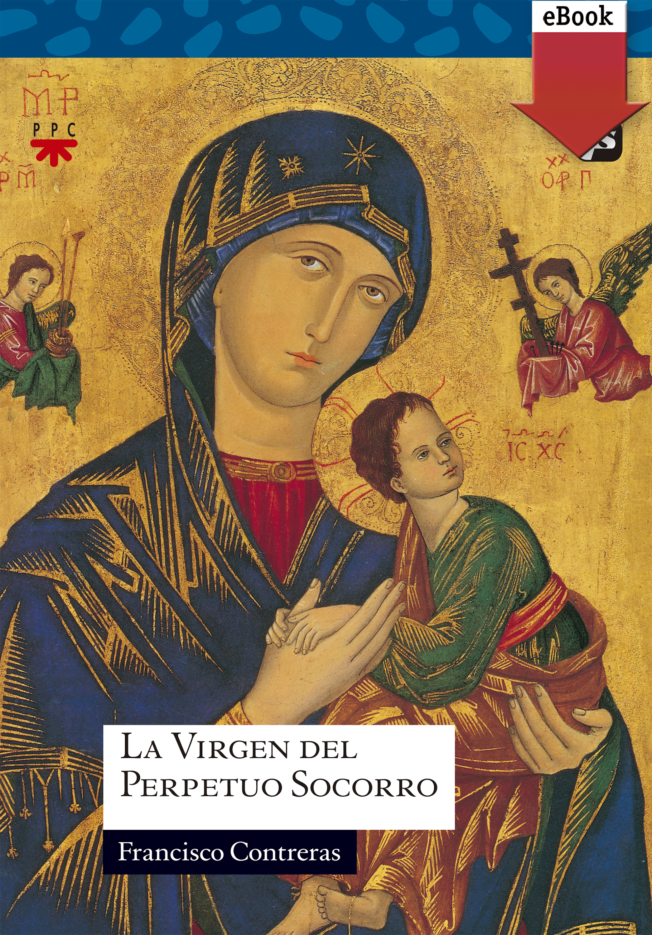 La Virgen del Perpetuo Socorro