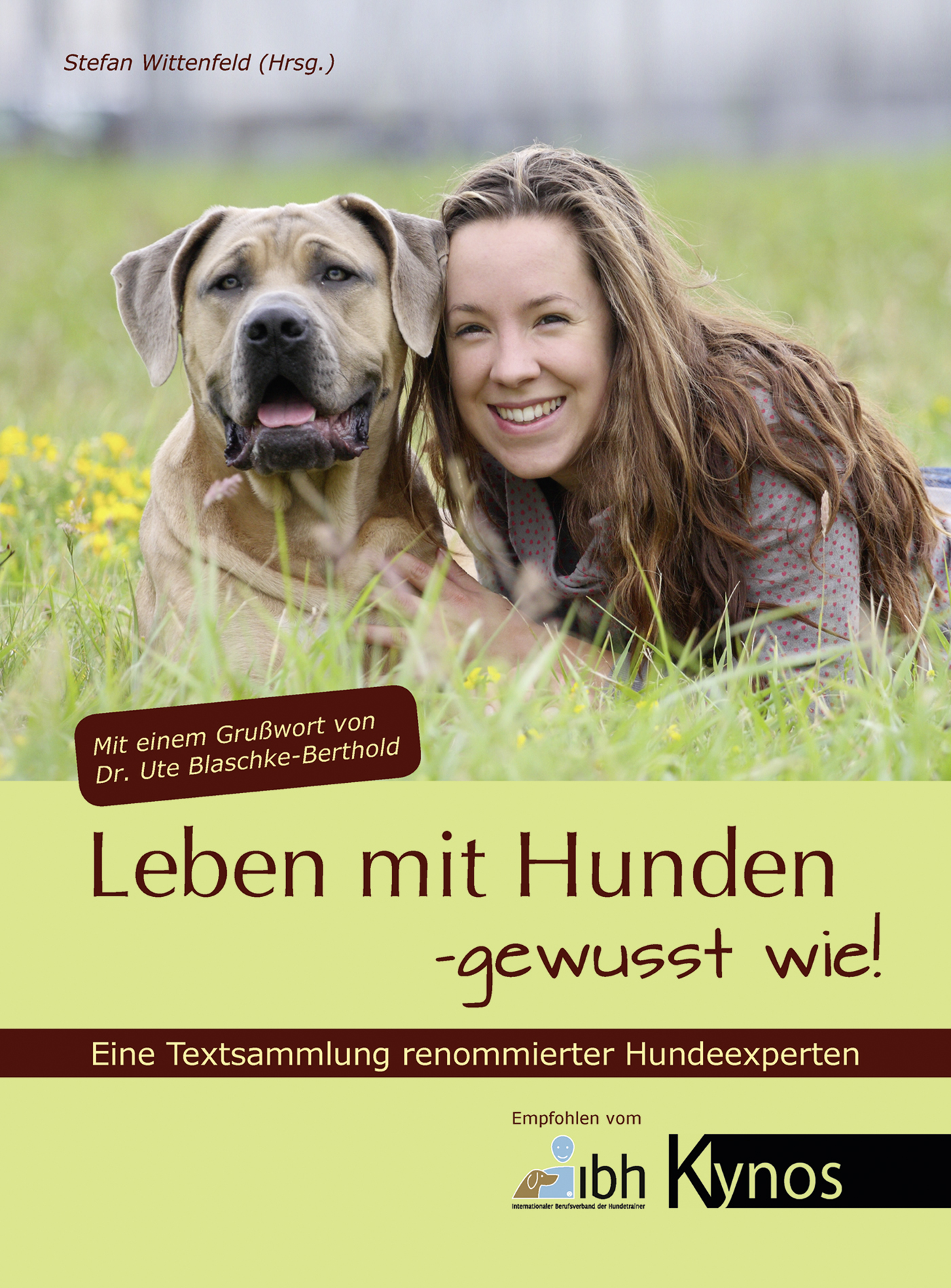 

Leben mit Hunden - gewusst wie!