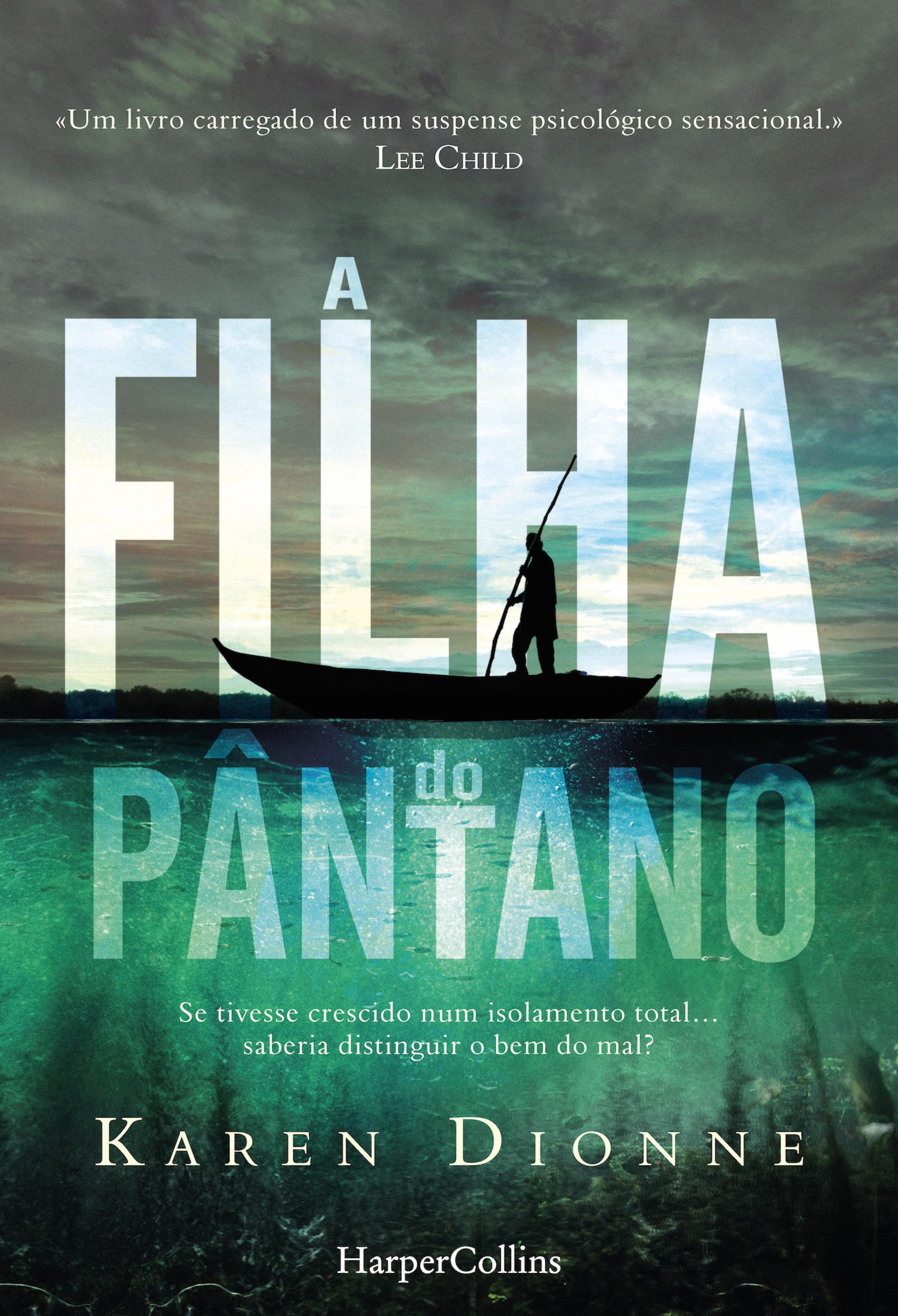 A filha do pãntano