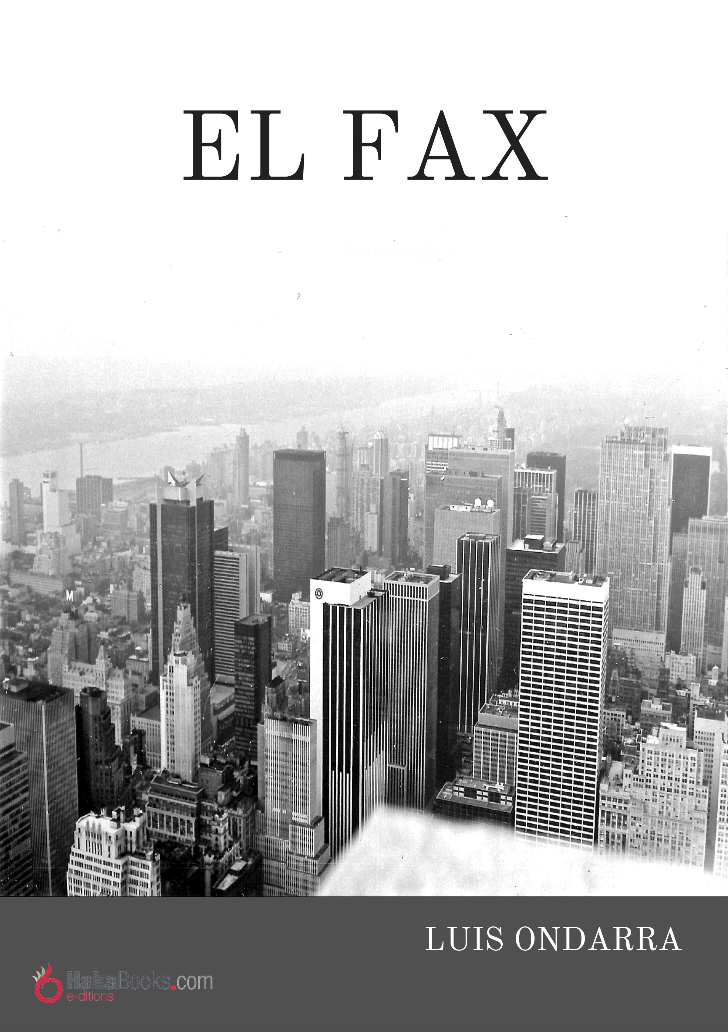 Luis Ondarra El fax