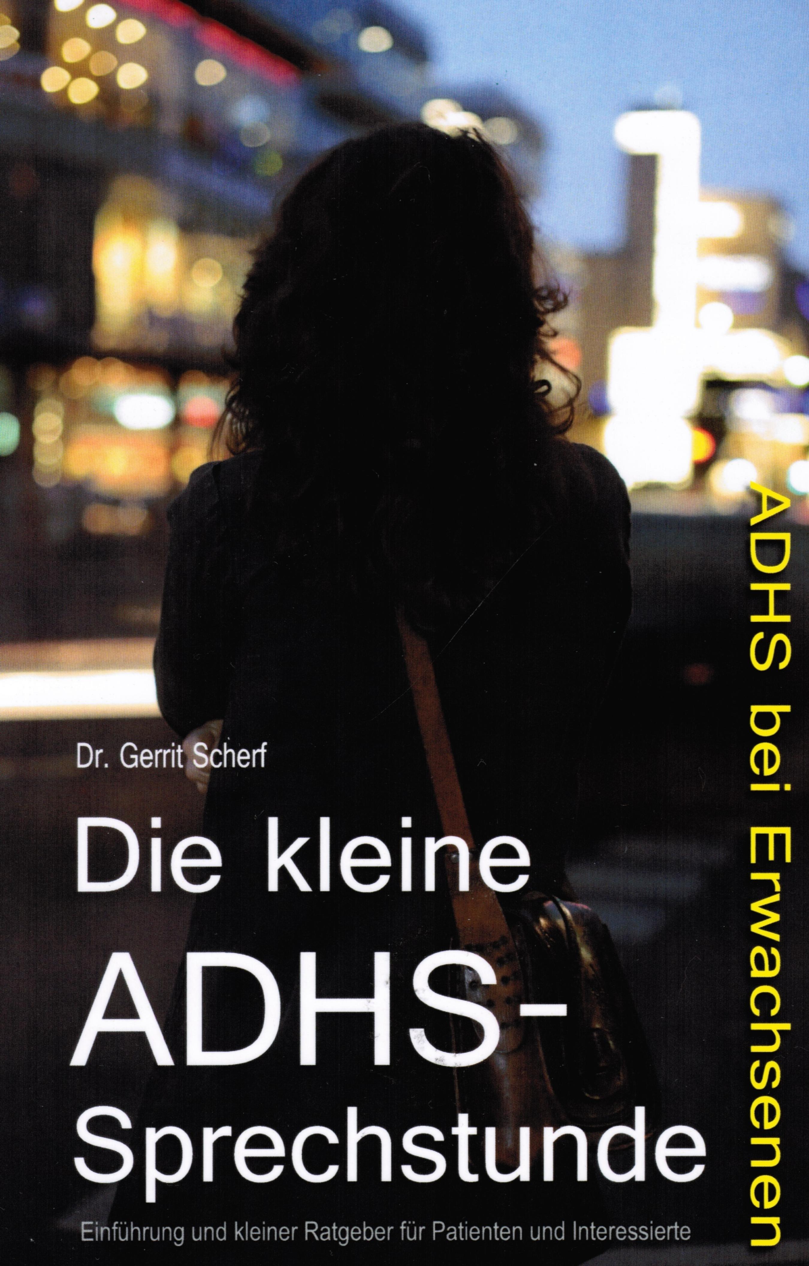 

Die kleine ADHS-Sprechstunde