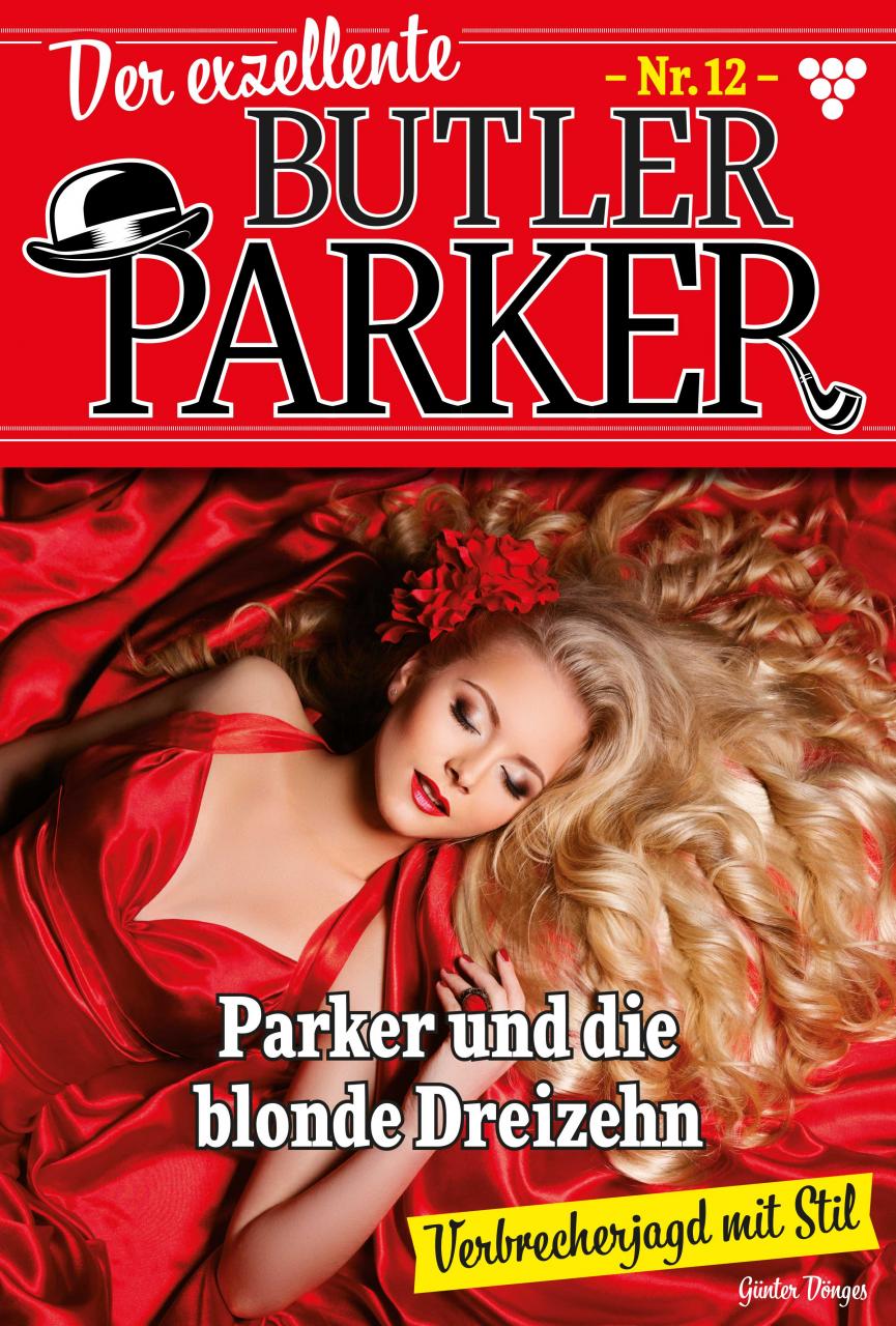 Der exzellente Butler Parker 12 – Kriminalroman