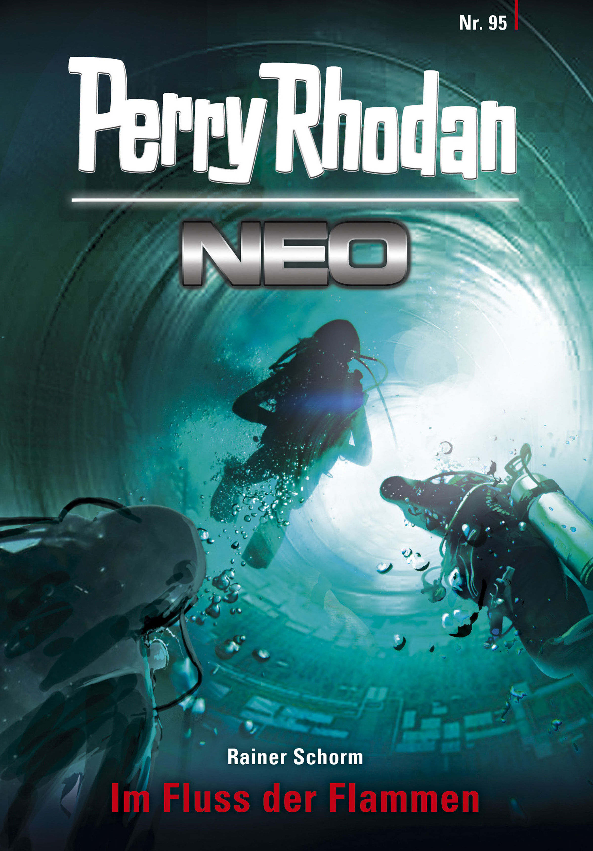 Perry Rhodan Neo 95: Im Fluss der Flammen