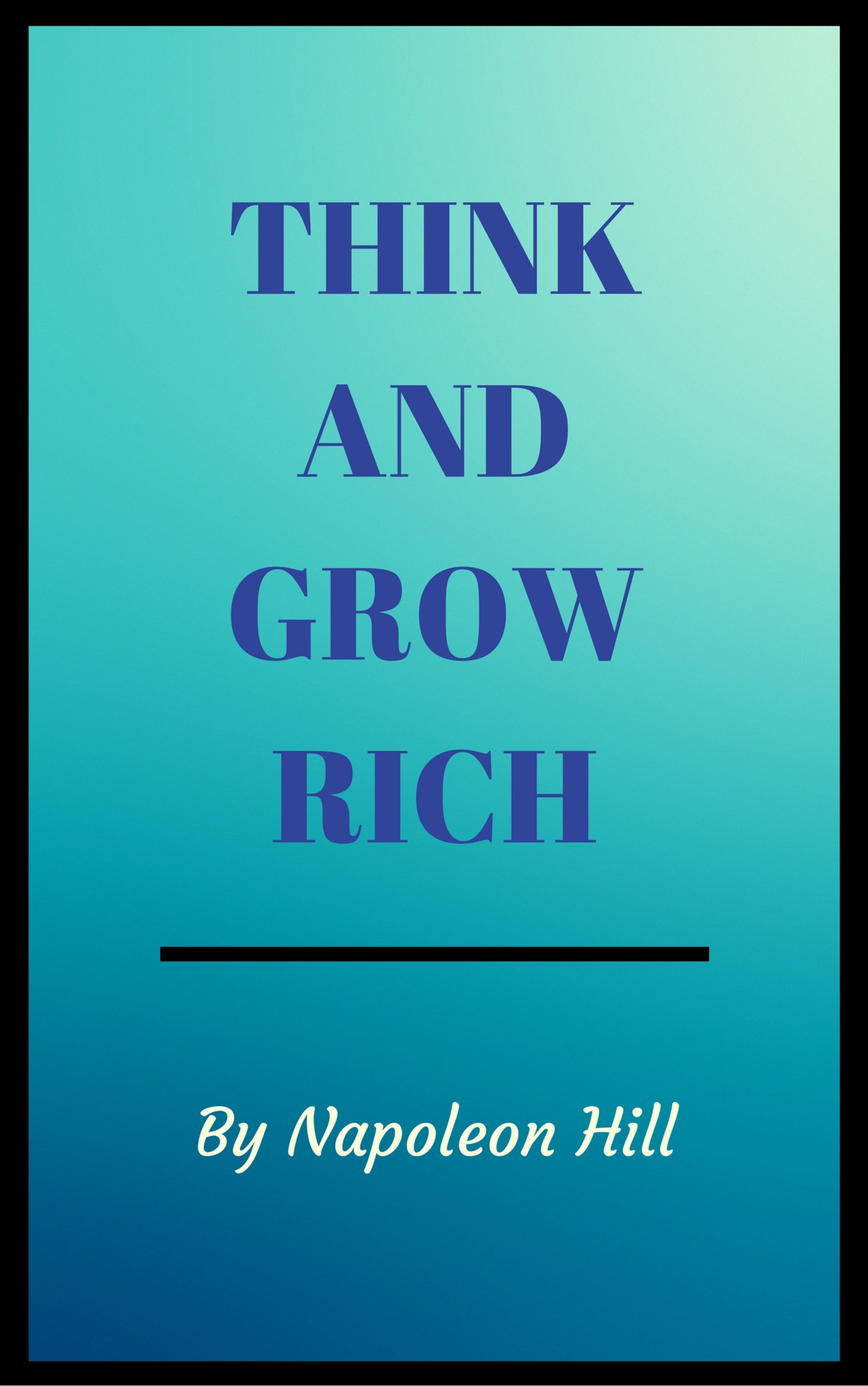 Think And Grow Rich