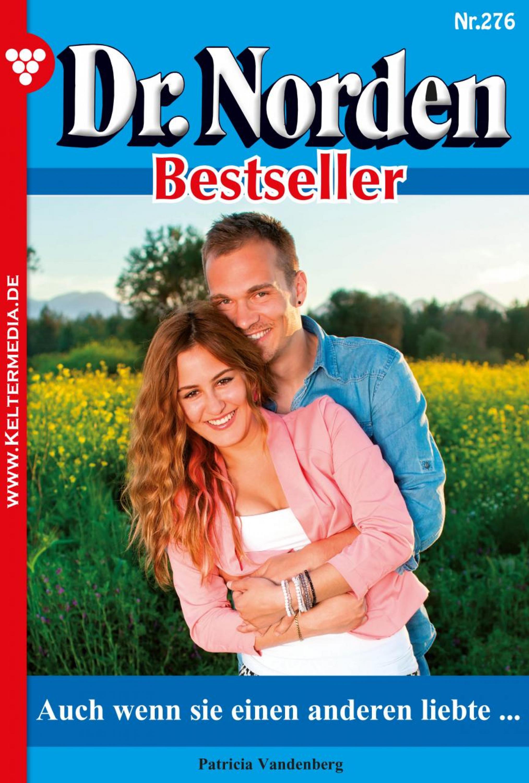 Dr. Norden Bestseller 276 – Arztroman