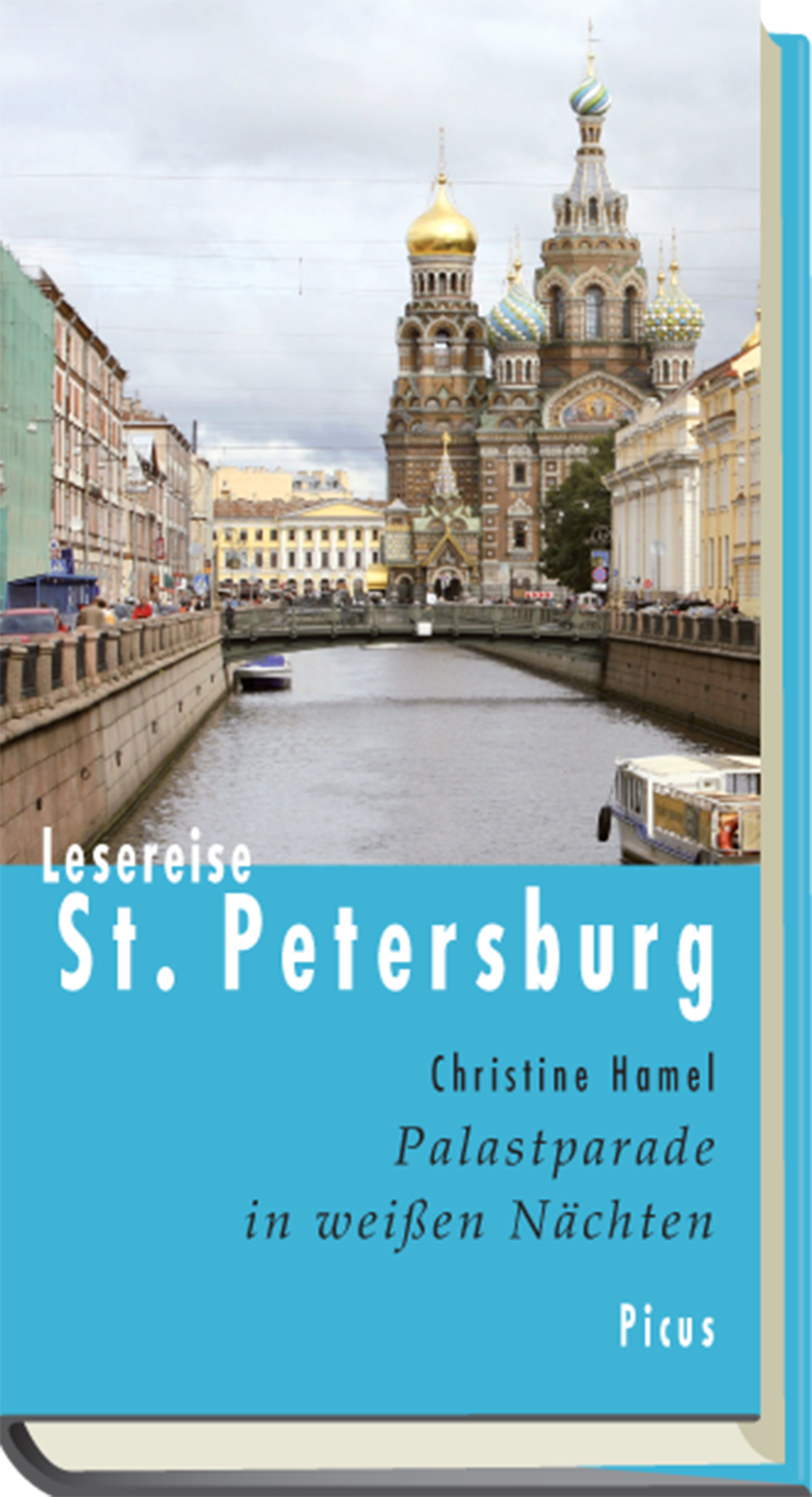 Christine Hamel Lesereise St. Petersburg