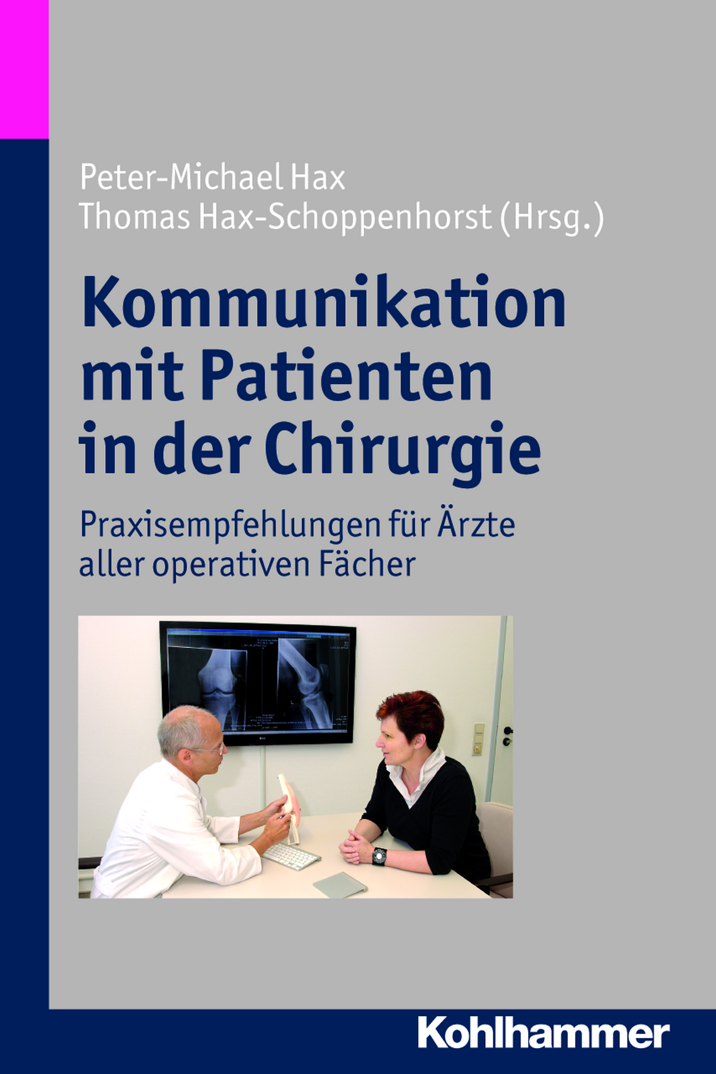 Отсутствует Kommunikation mit Patienten in der Chirurgie holger jenes online kommunikation mit kunden