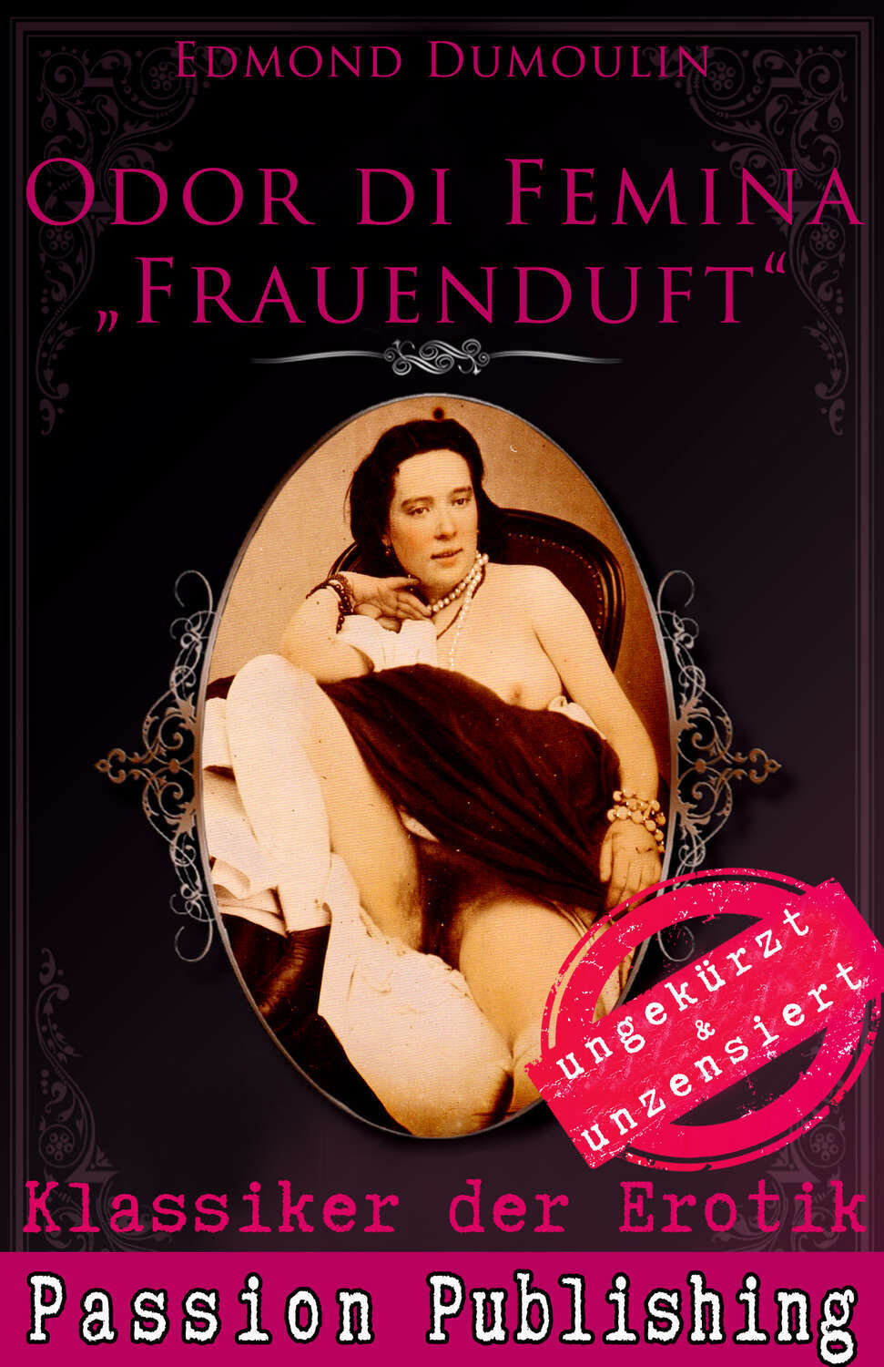 Klassiker der Erotik 47: Odur di Femina - Frauenduft