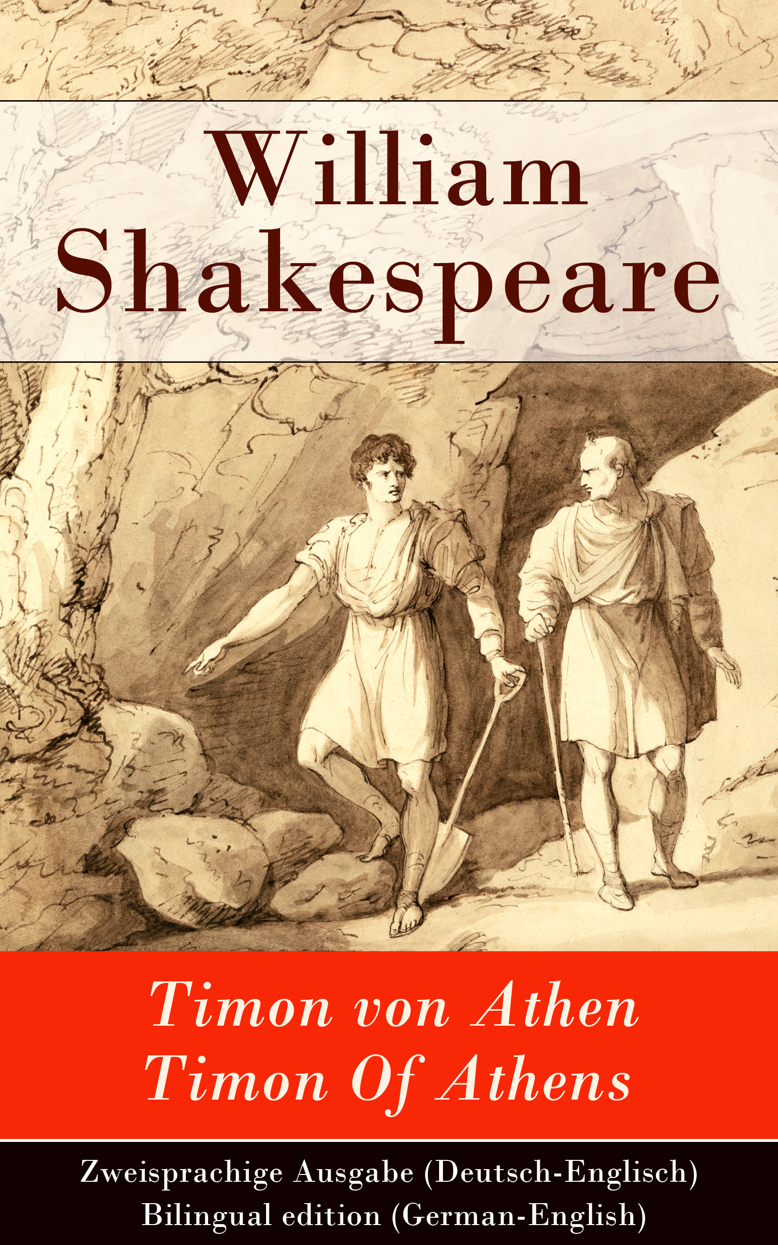 Уильям Шекспир Timon von Athen / Timon Of Athens - Zweisprachige Ausgabe (Deutsch-Englisch) / Bilingual edition (German-English)