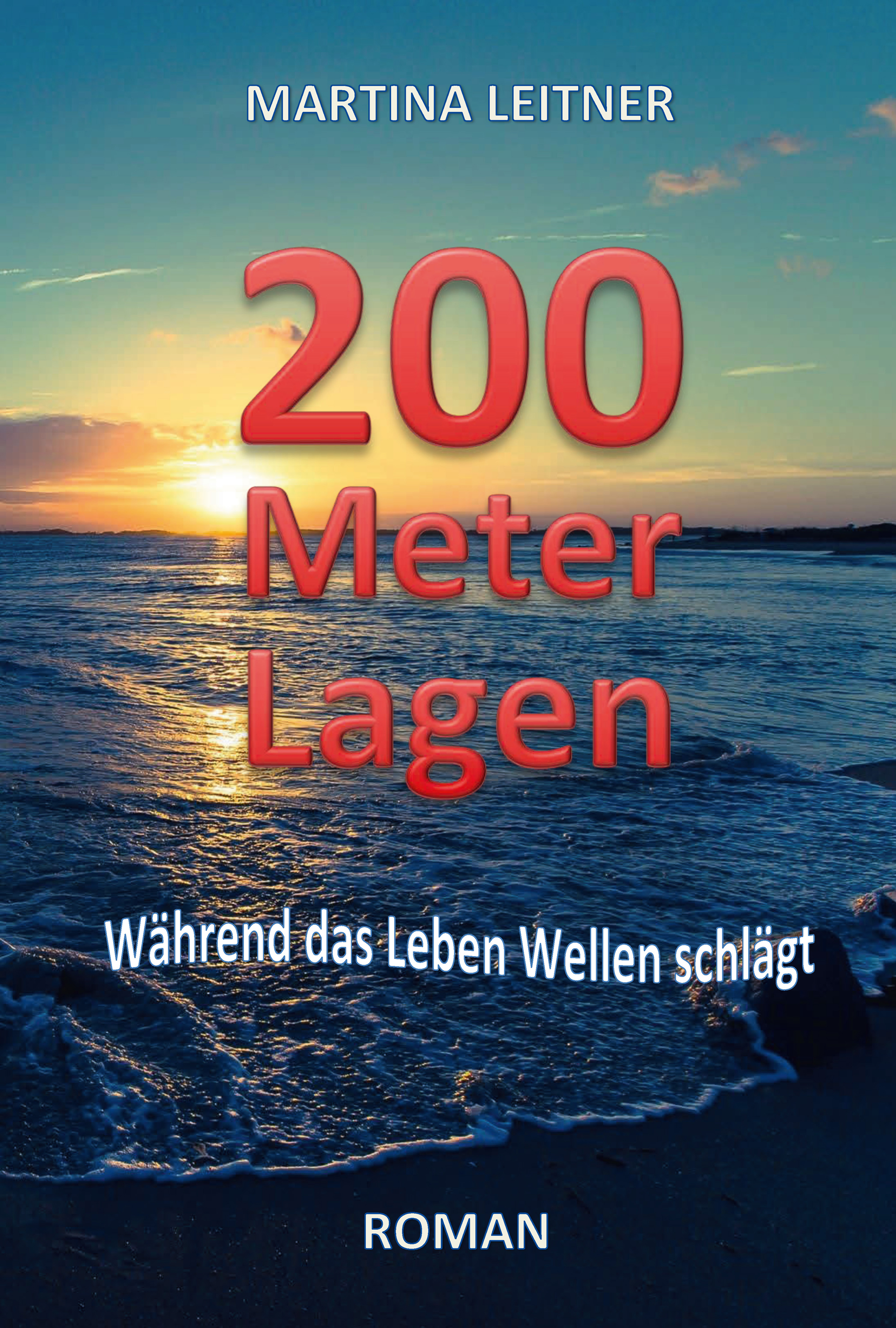 

200 Meter Lagen