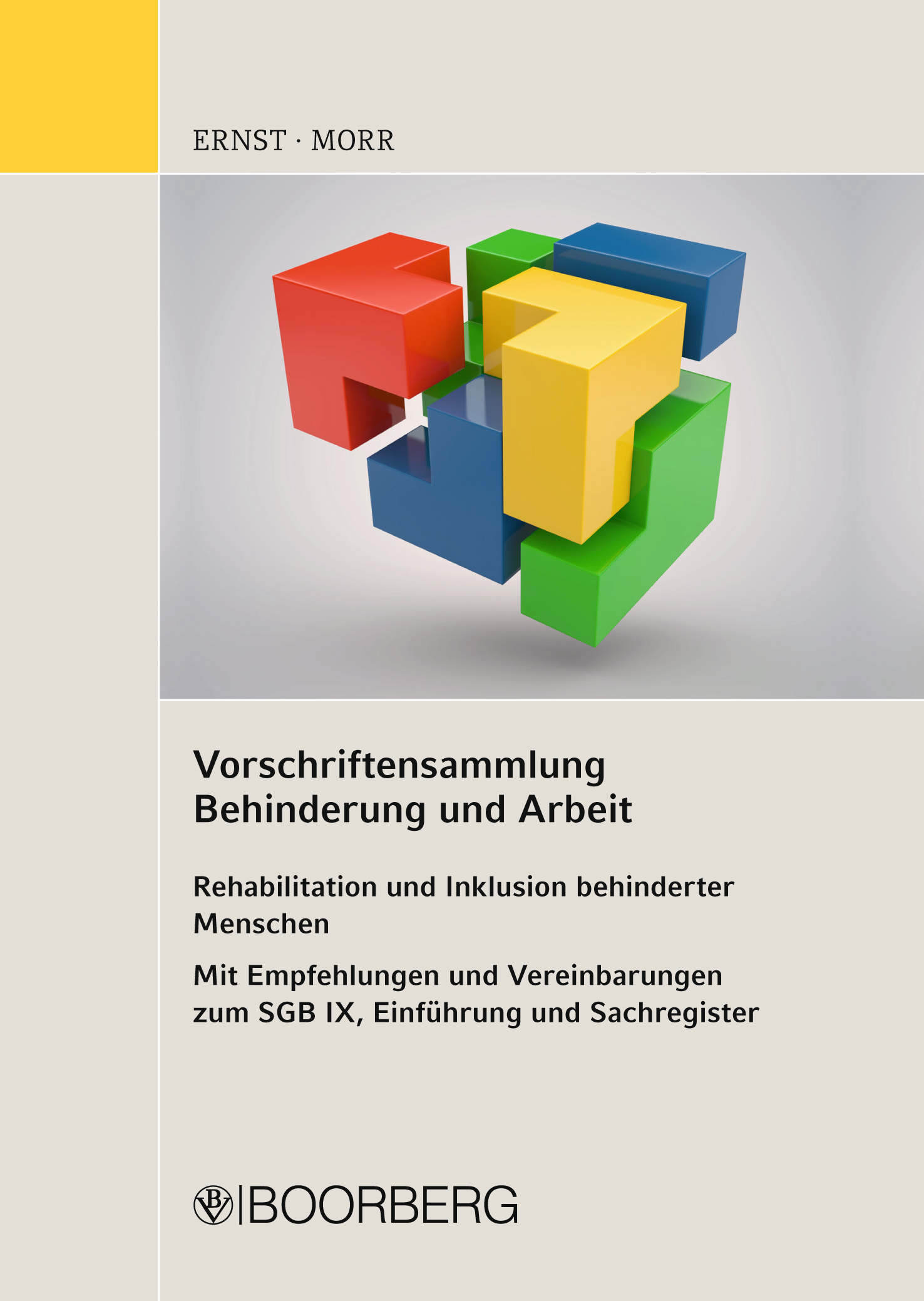 

Vorschriftensammlung Behinderung und Arbeit