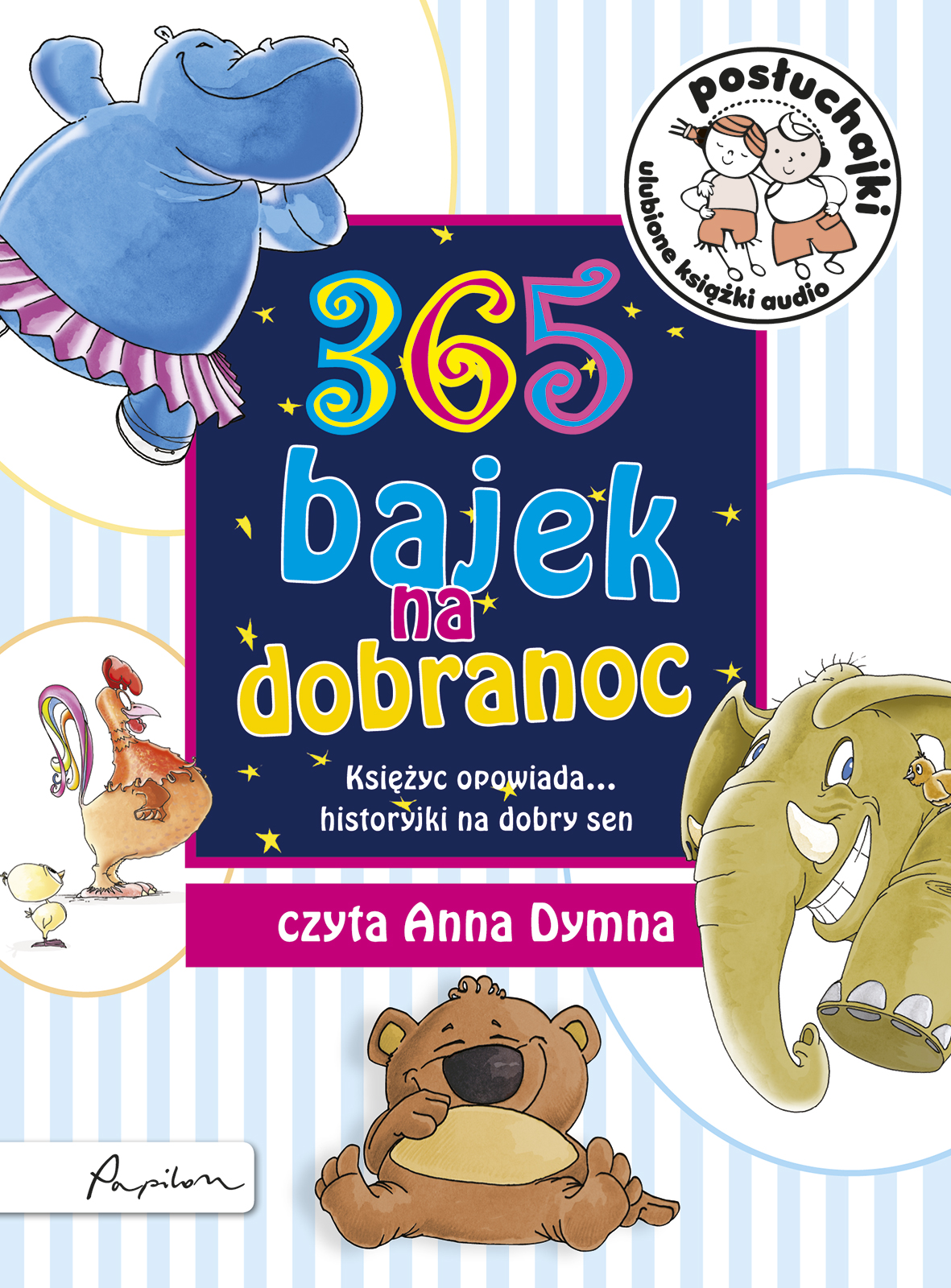 Posłuchajki. 365 bajek na dobranoc