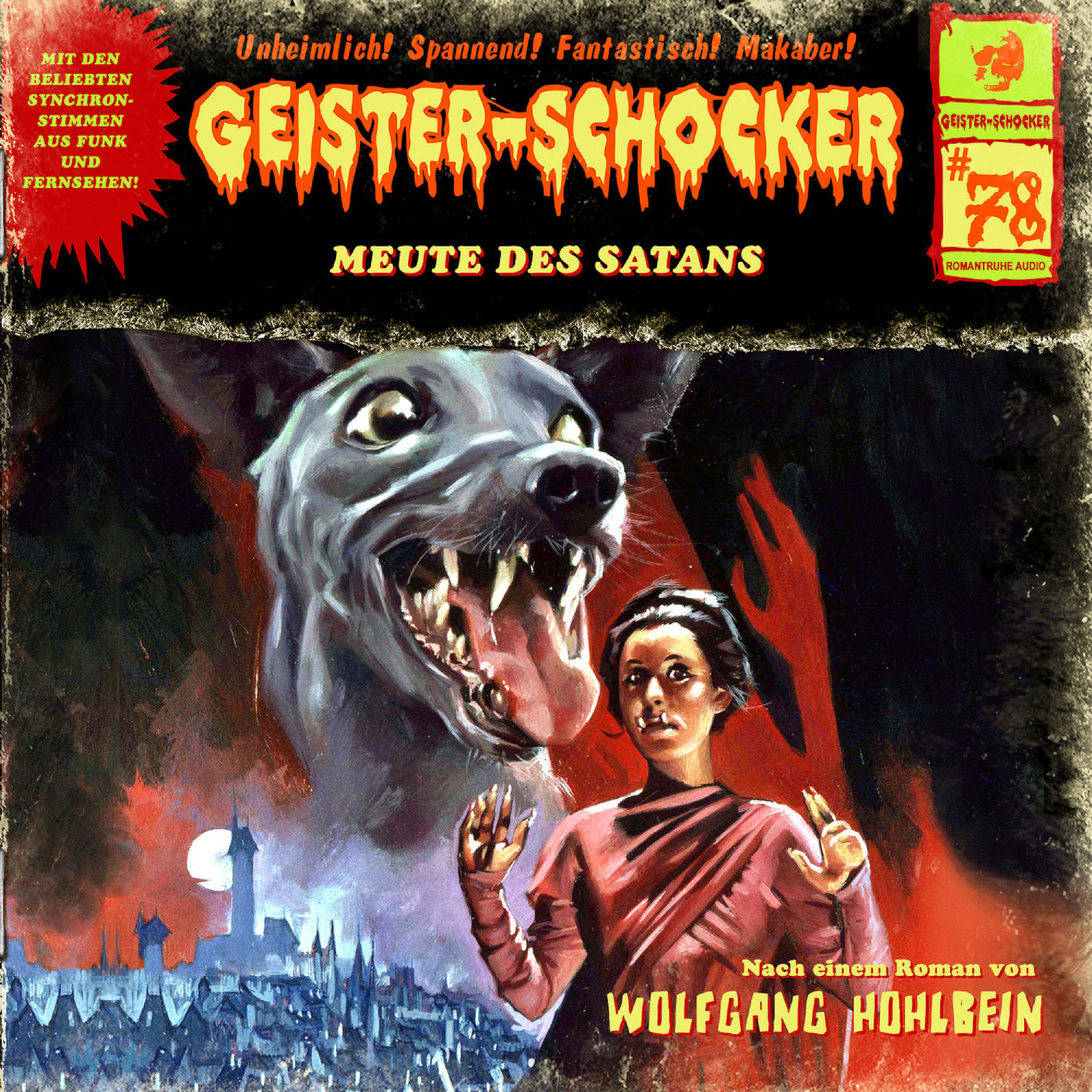 Geister-Schocker, Folge 78: Meute des Satans