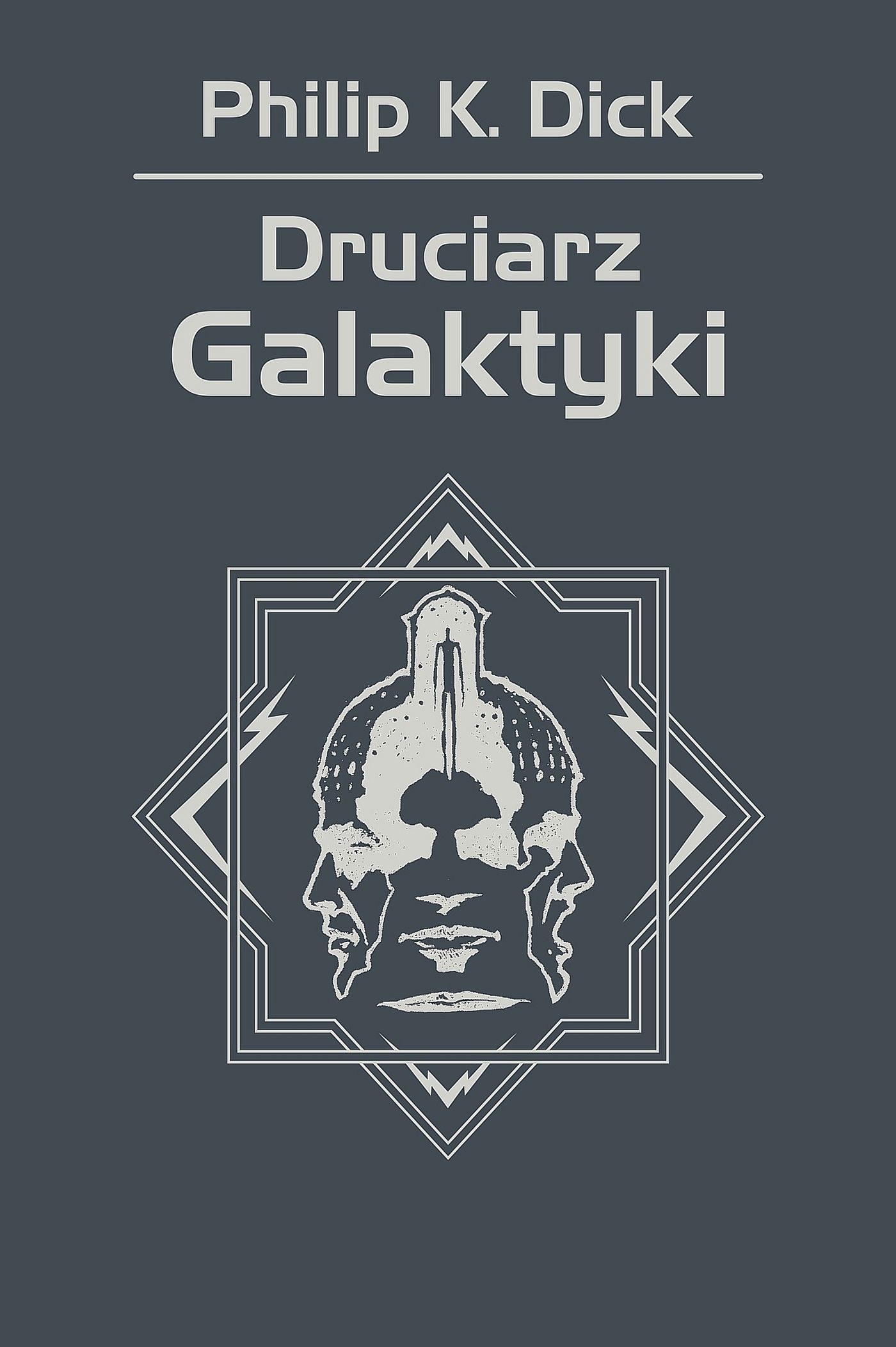 Druciarz Galaktyki