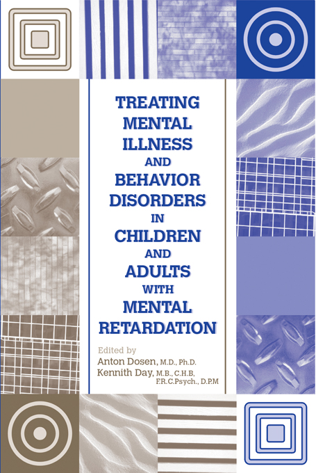 Anton Doen Treating Mental Illness and Behavior Disorders in Children and Adults With Mental Retardation